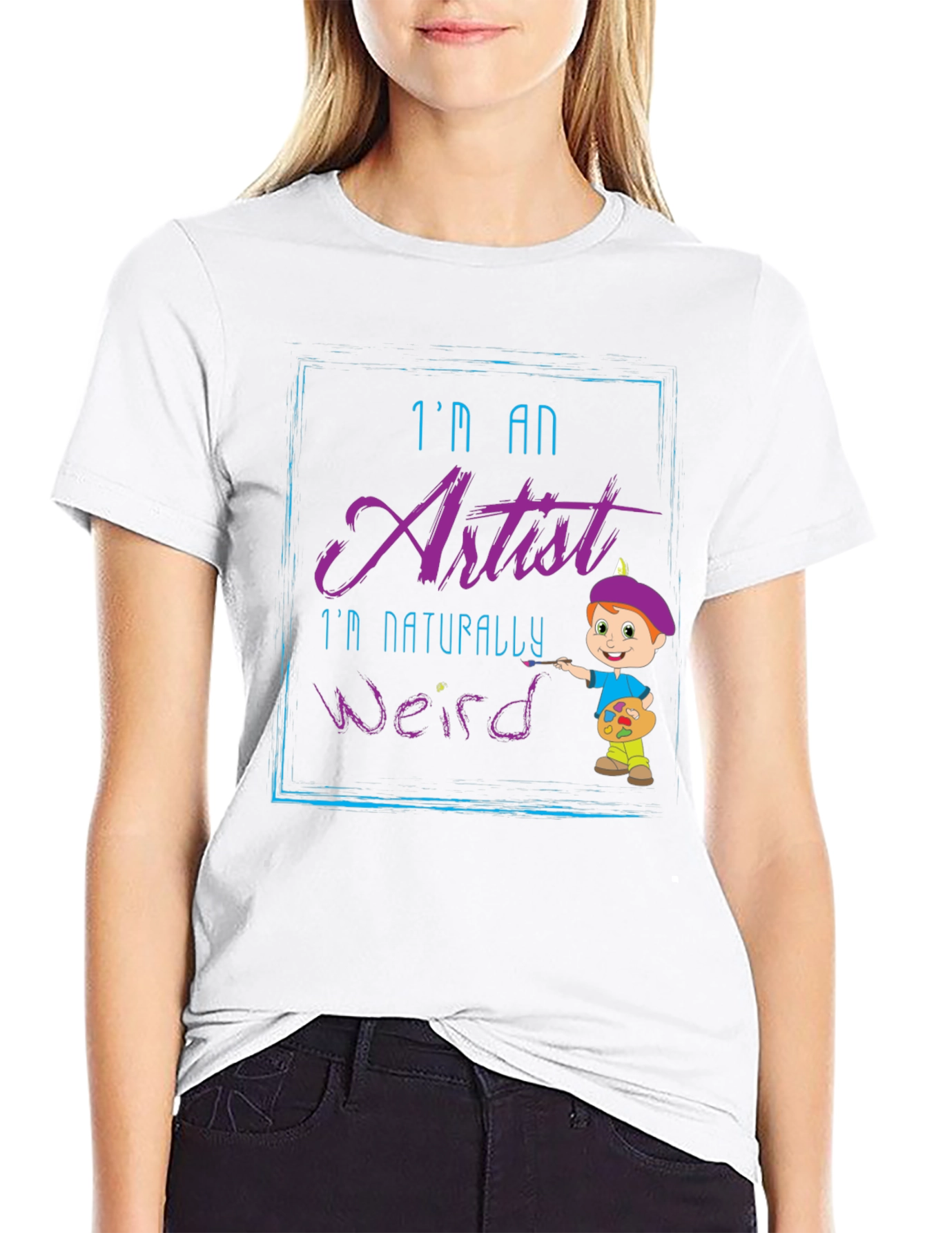 Im an Artist T-Shirt