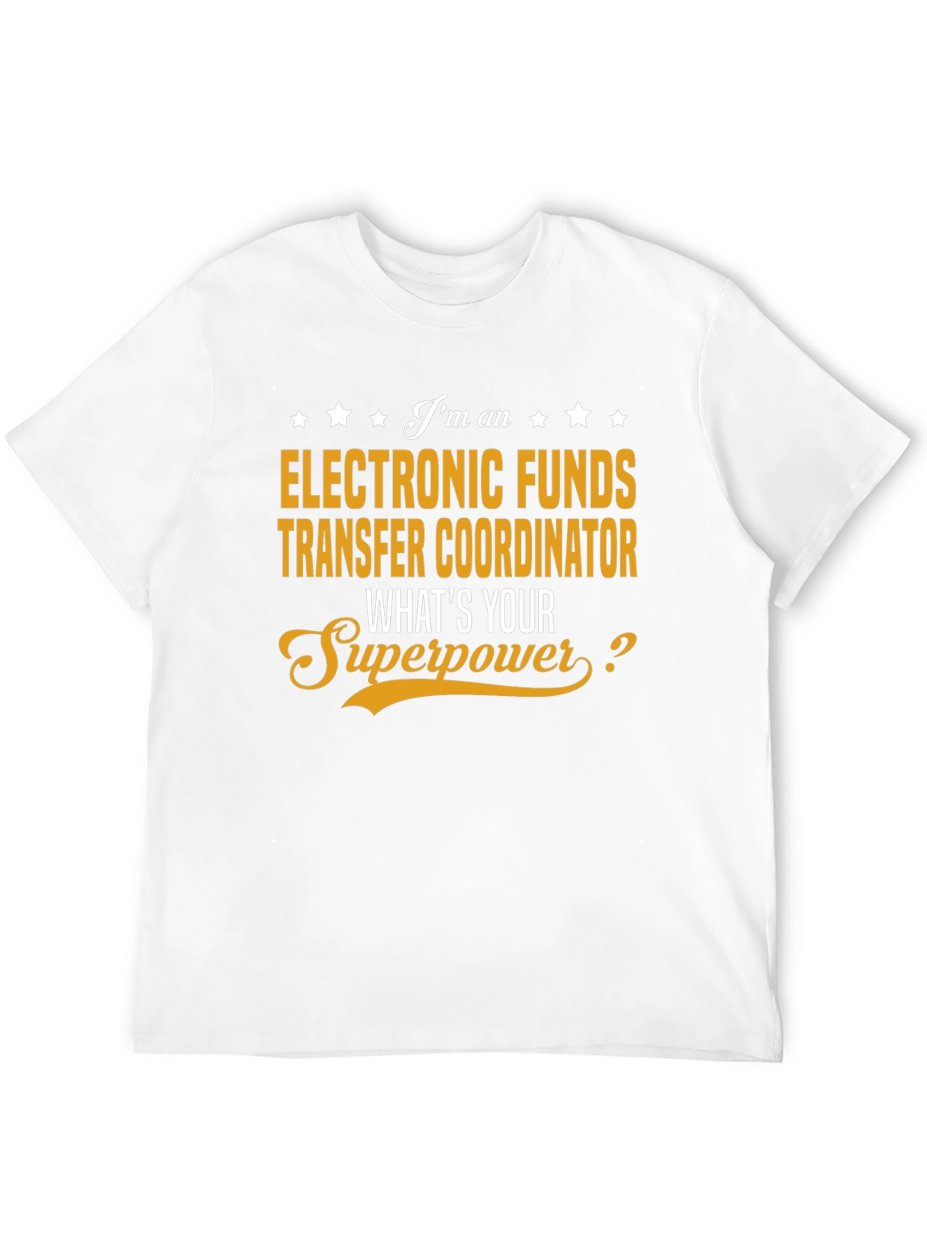 Electronic Funds Transfer Coordinator T-Shirt