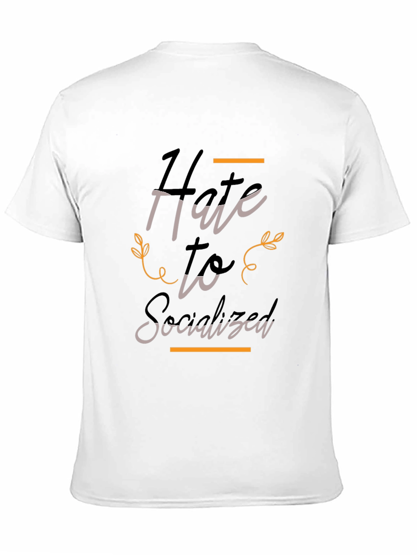 Hate to Socialize Tee - Stylish Black T-Shirt