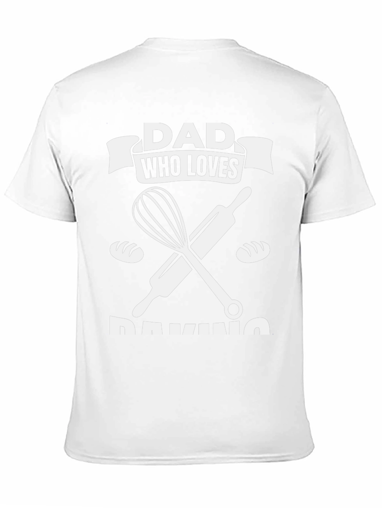 Dad Who Loves Baking T-Shirt - Perfect Gift