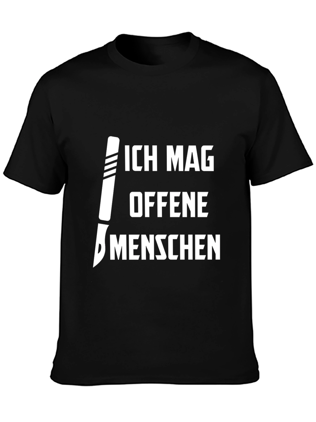 Ich Mag Offene Menschen T-Shirt - Knife Humor