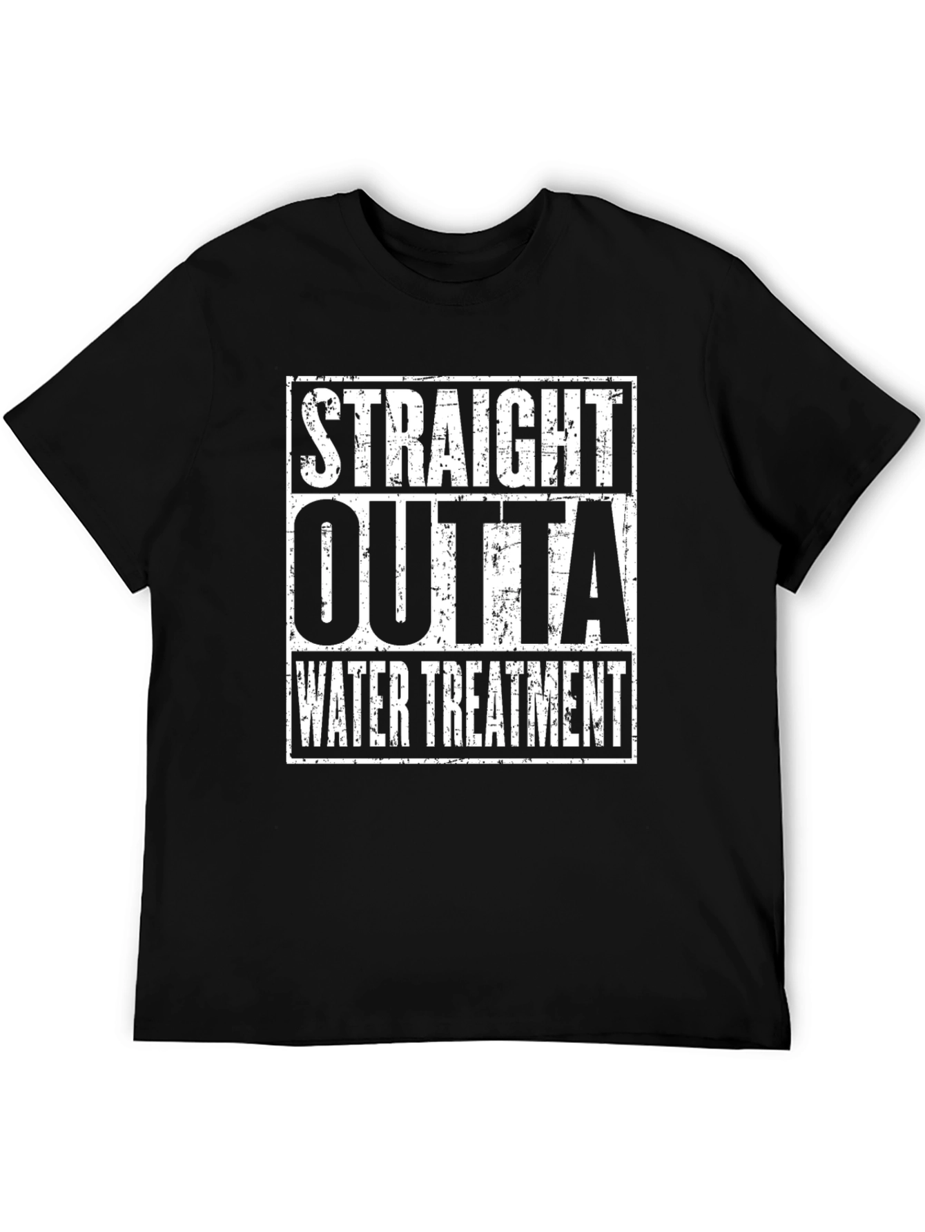 Straight Outta Water Treatment T-Shirt