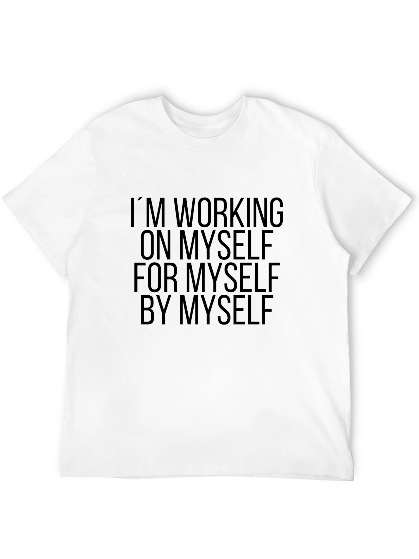 Motivational Graphic Tee - Im Working On Myself