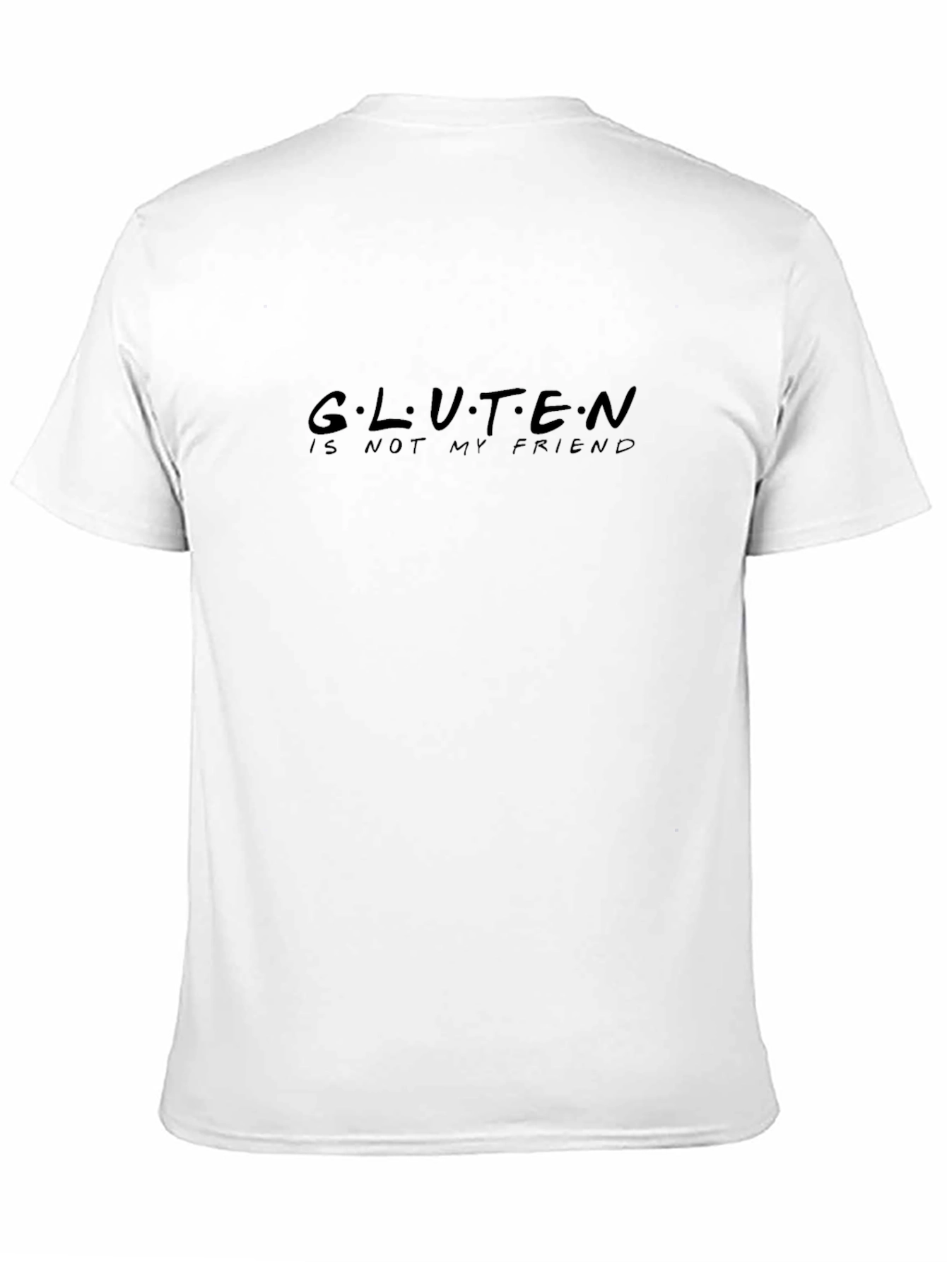 Gluten is Not My Friend T-Shirt Black