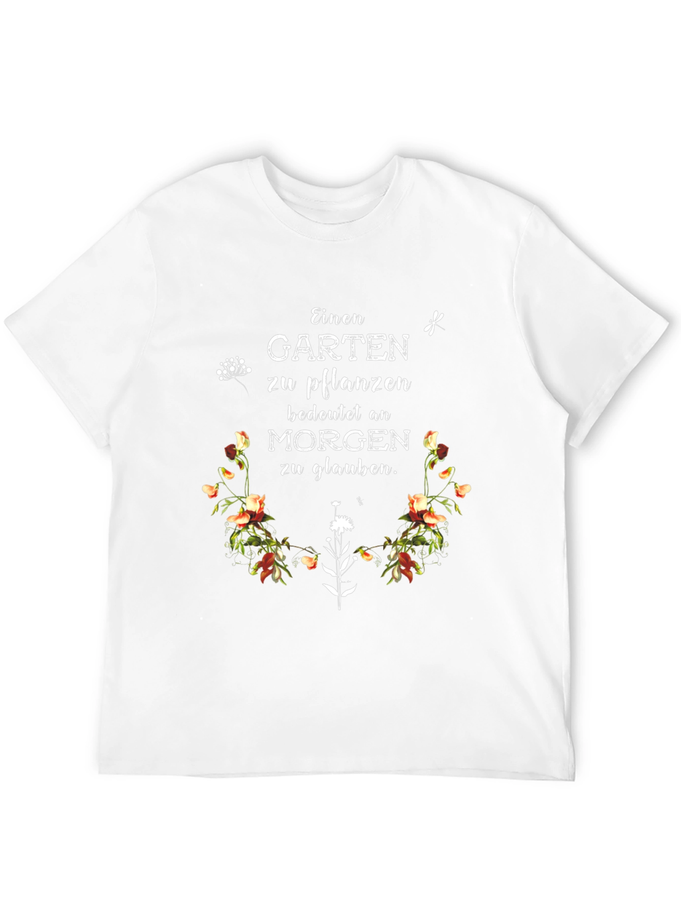 Floral Garden Quote T-Shirt