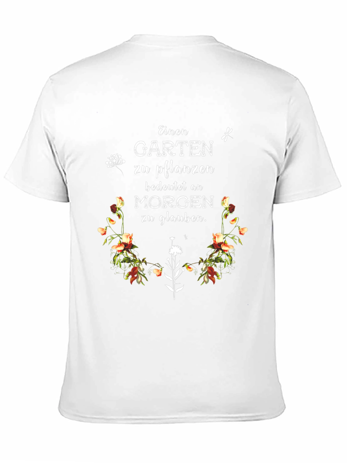 Floral Garden Quote T-Shirt