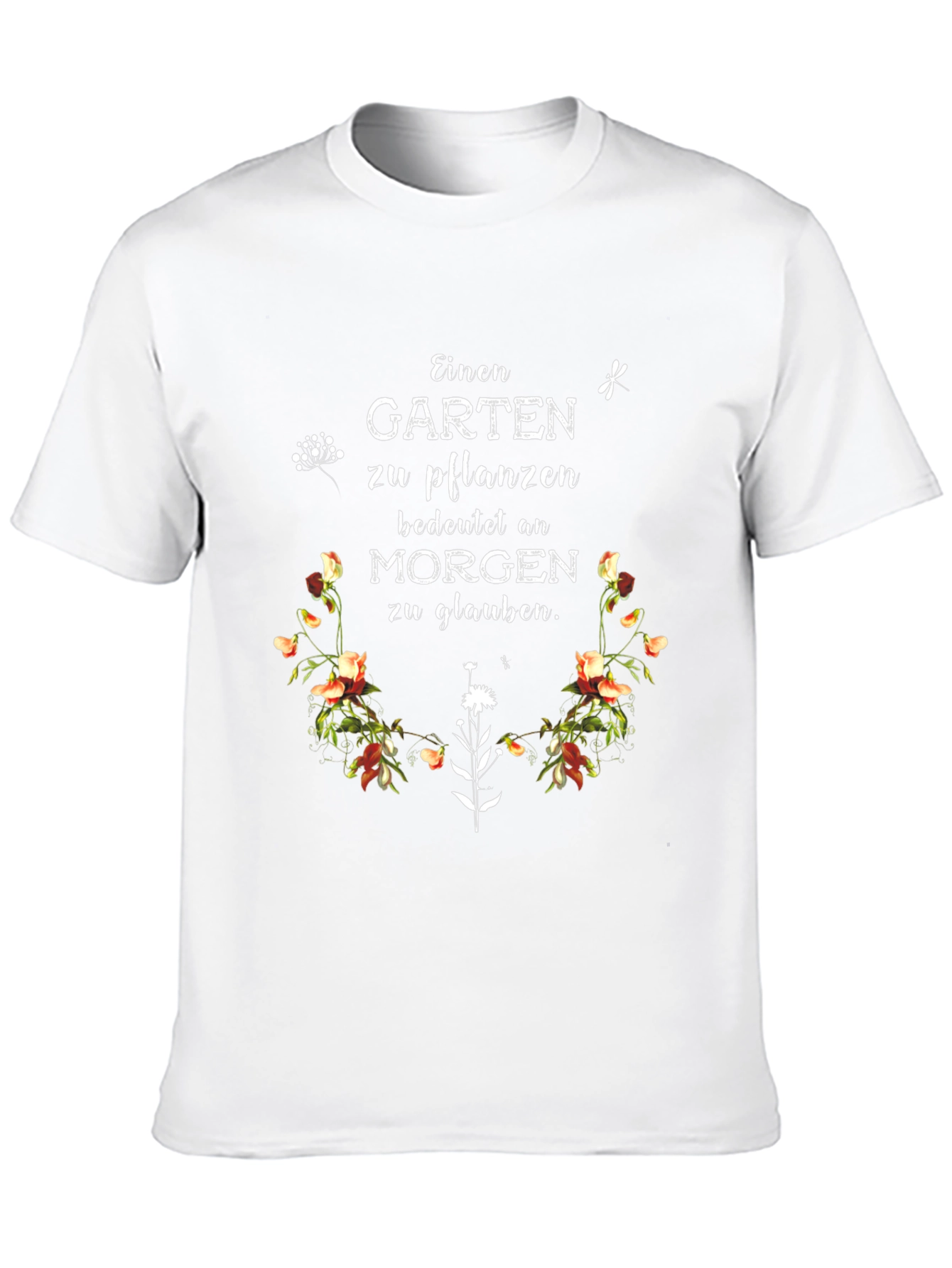 Floral Garden Quote T-Shirt