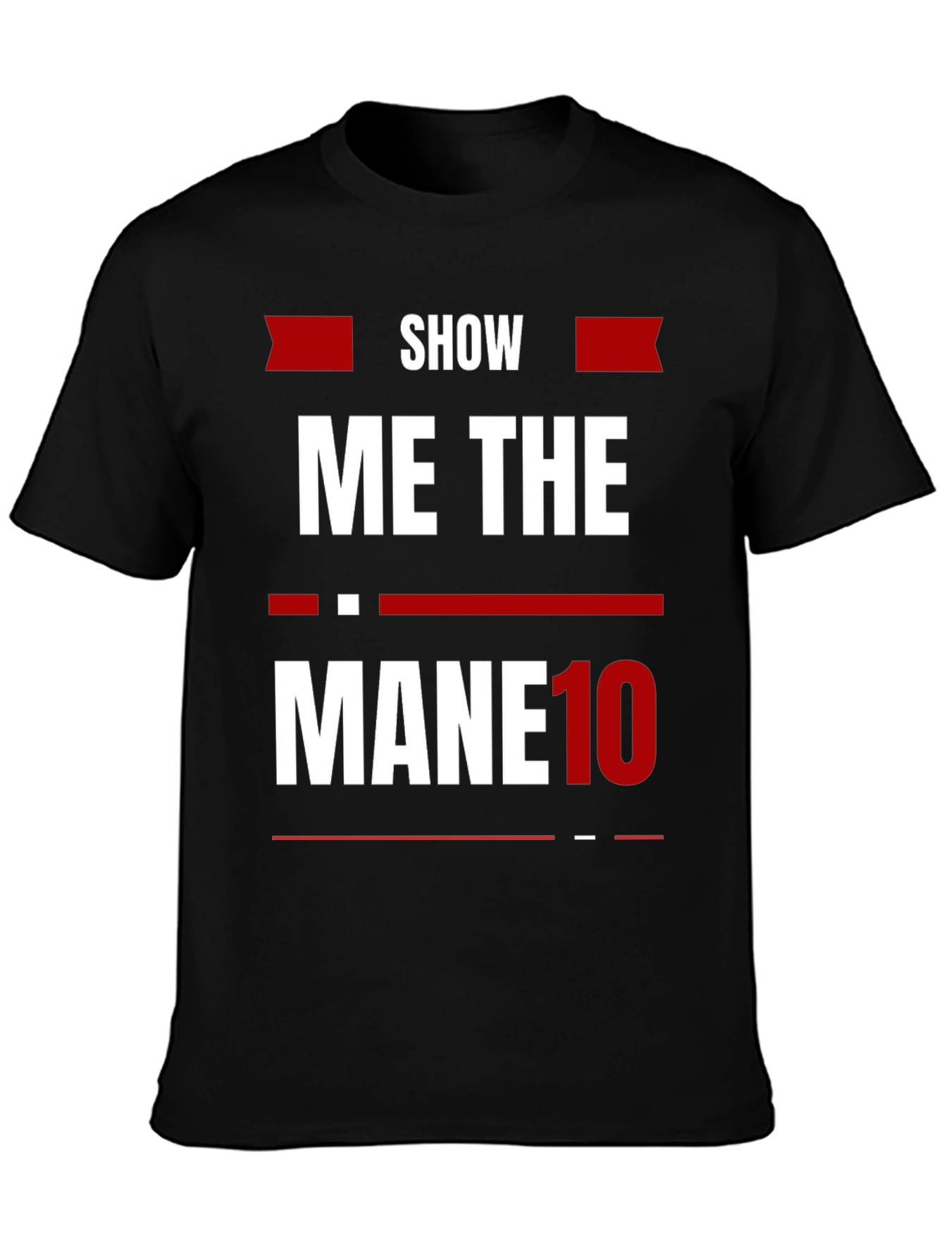 Show Me The Mane 10 Black Graphic Tee