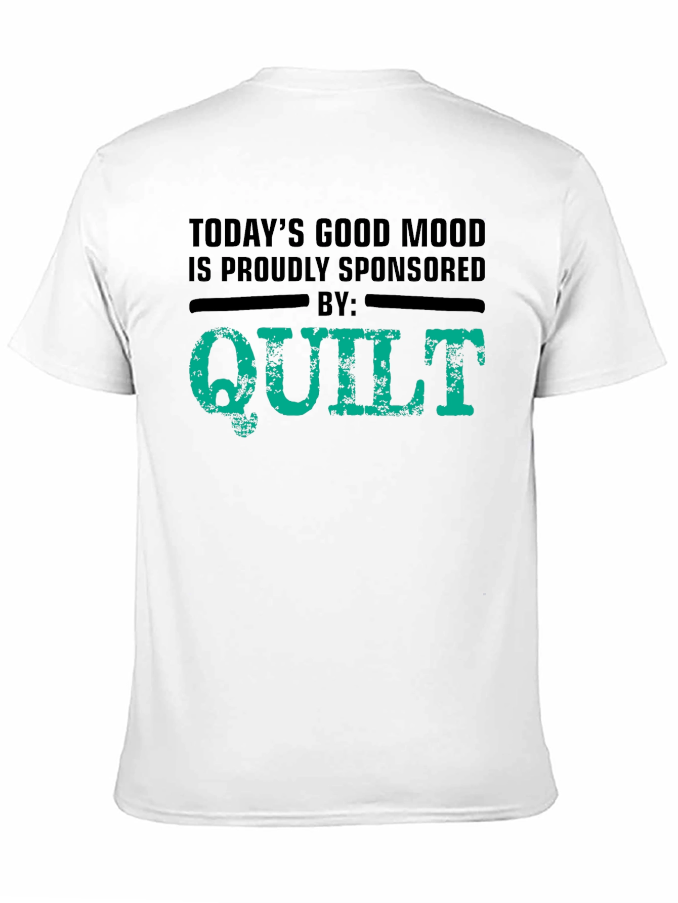 Quilt Sponsored Good Mood T-Shirt