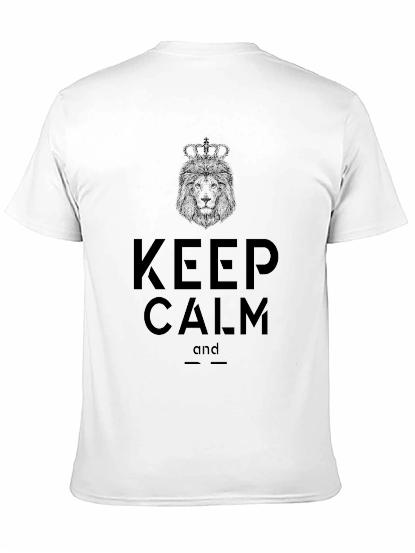 Keep Calm Lion Crown Graphic T-Shirt