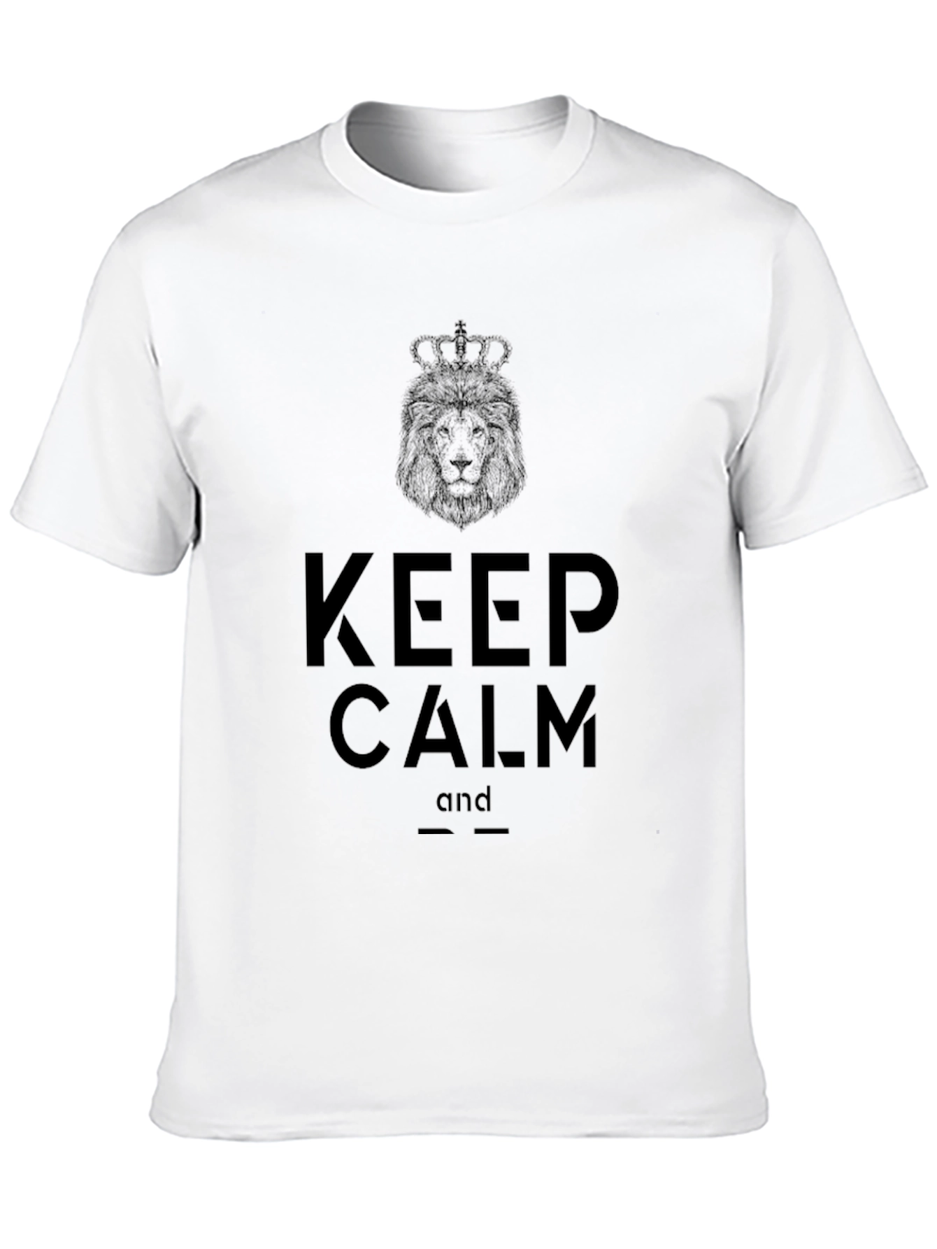 Keep Calm Lion Crown Graphic T-Shirt