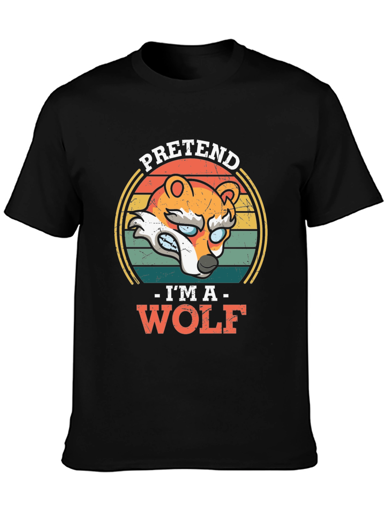 Pretend Im A Wolf Graphic T-Shirt