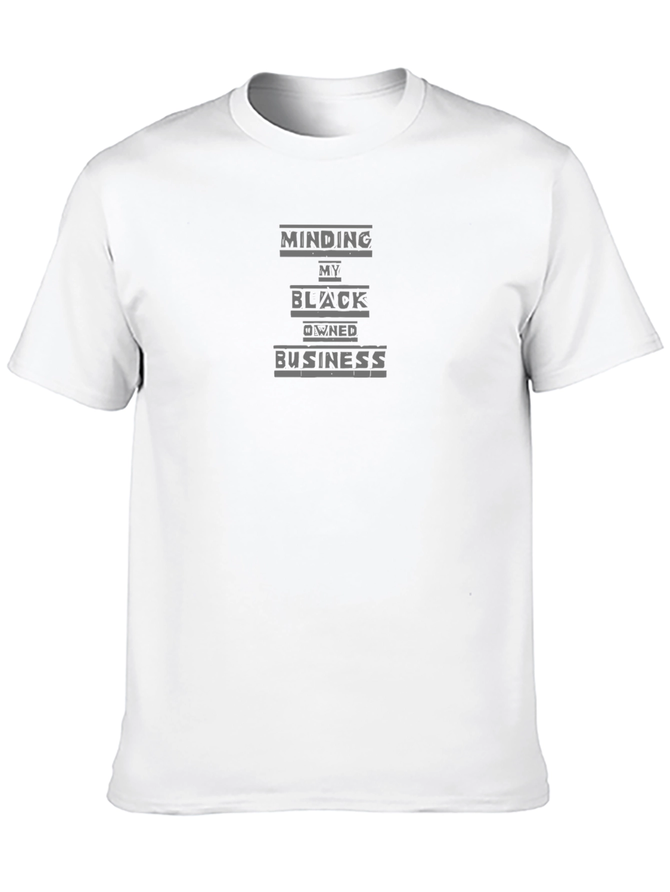 Minding My Black Owned Business T-Shirt