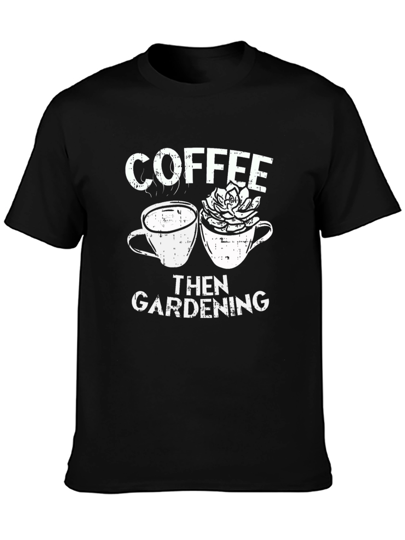 Coffee Then Gardening Graphic T-Shirt