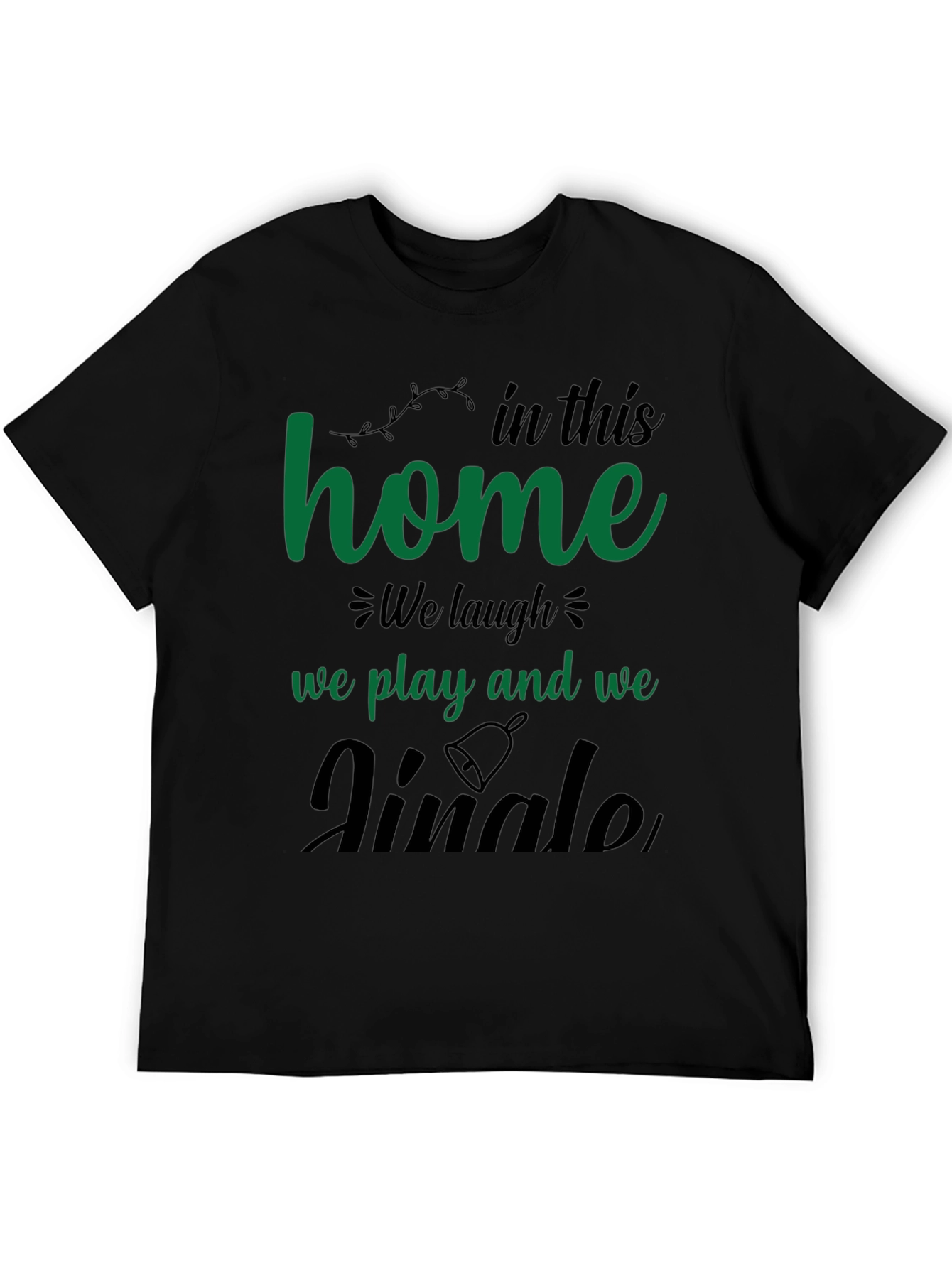 Festive In This Home Graphic Tee