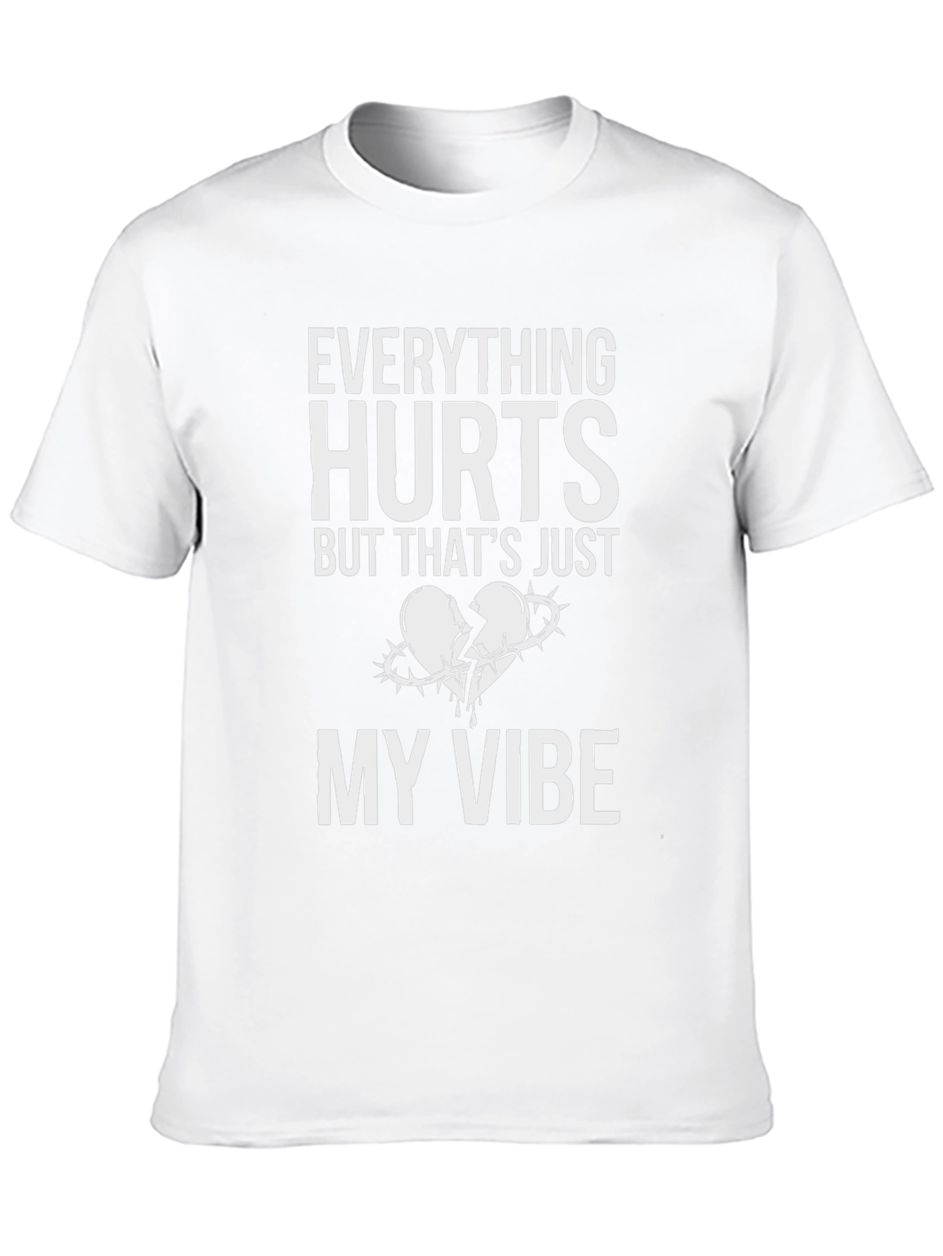 Everything Hurts Broken Heart T-Shirt