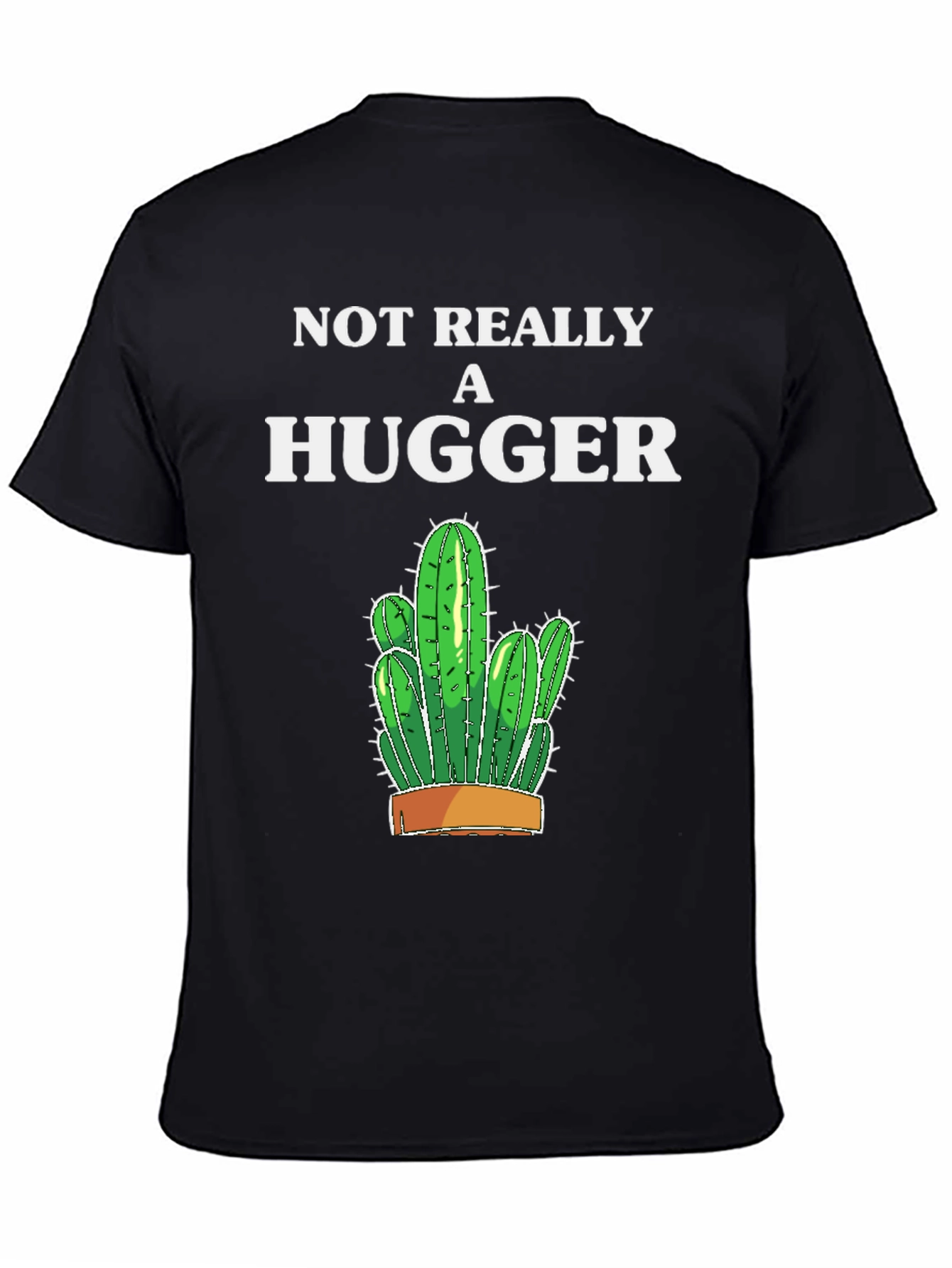 Not Really A Hugger Cactus Graphic Tee