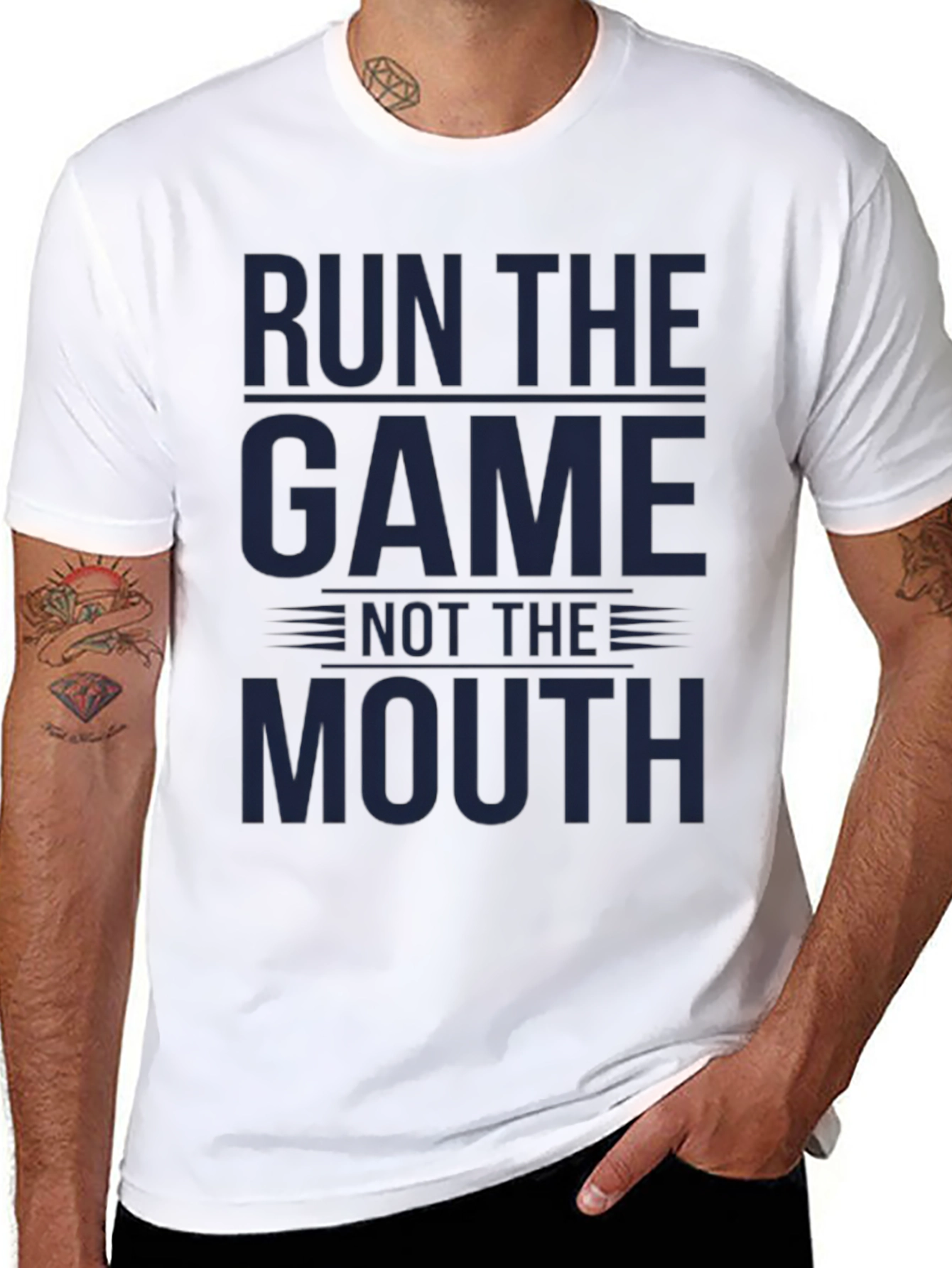 Run The Game Not The Mouth - Graphic T-Shirt