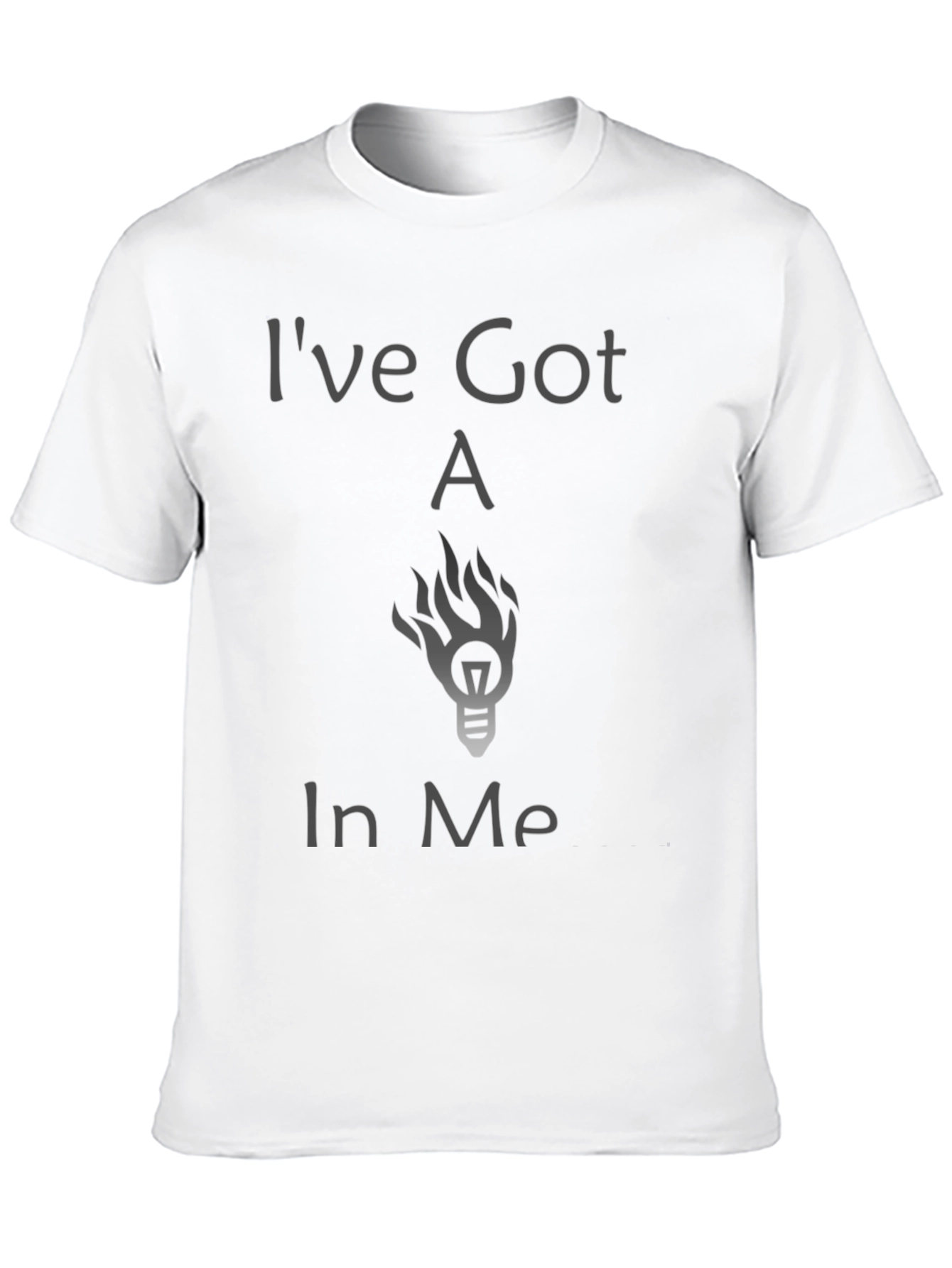Ive Got a Light Bulb in Me T-Shirt