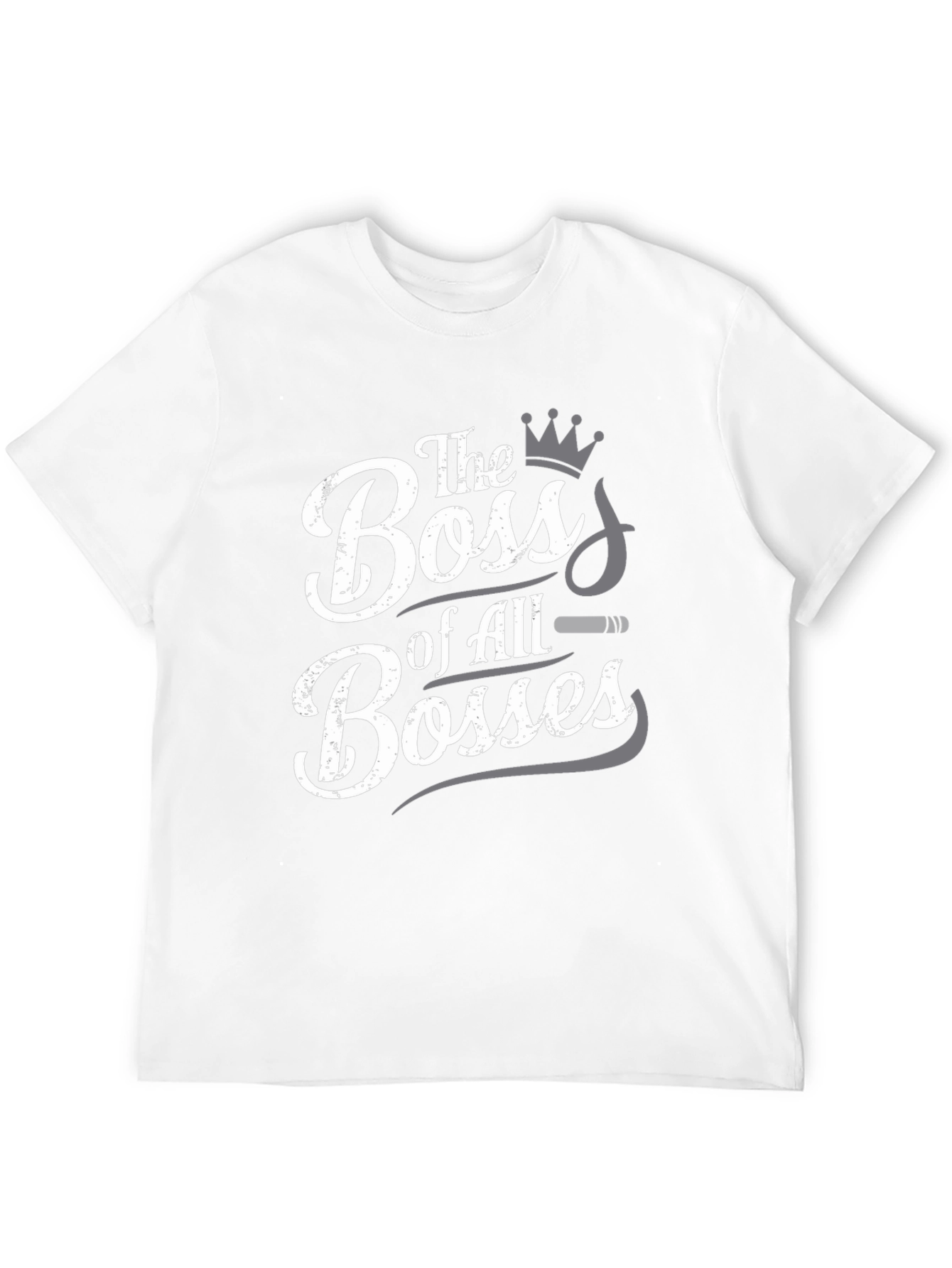 The Boss of All Bosses Graphic T-Shirt