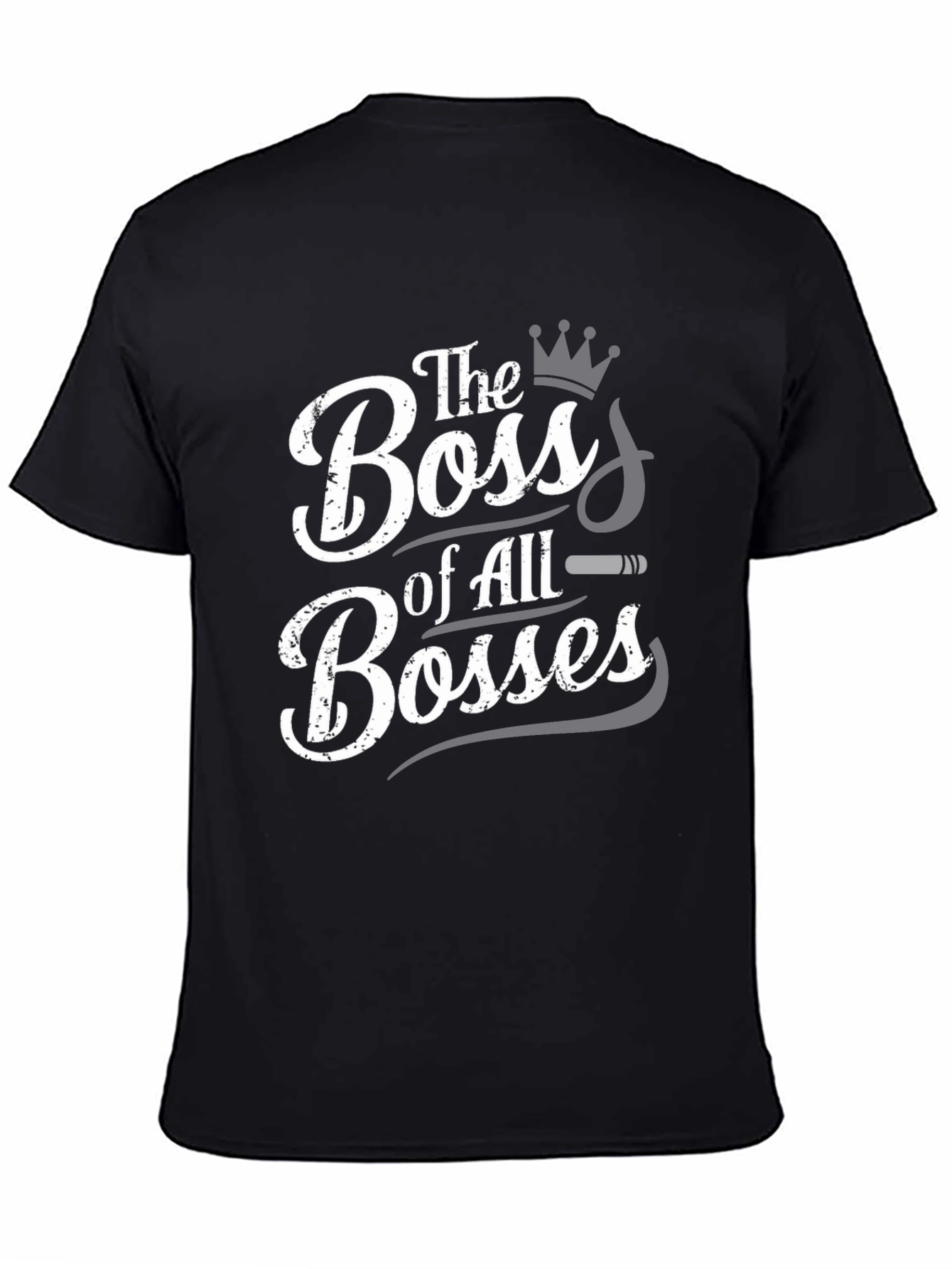 The Boss of All Bosses Graphic T-Shirt