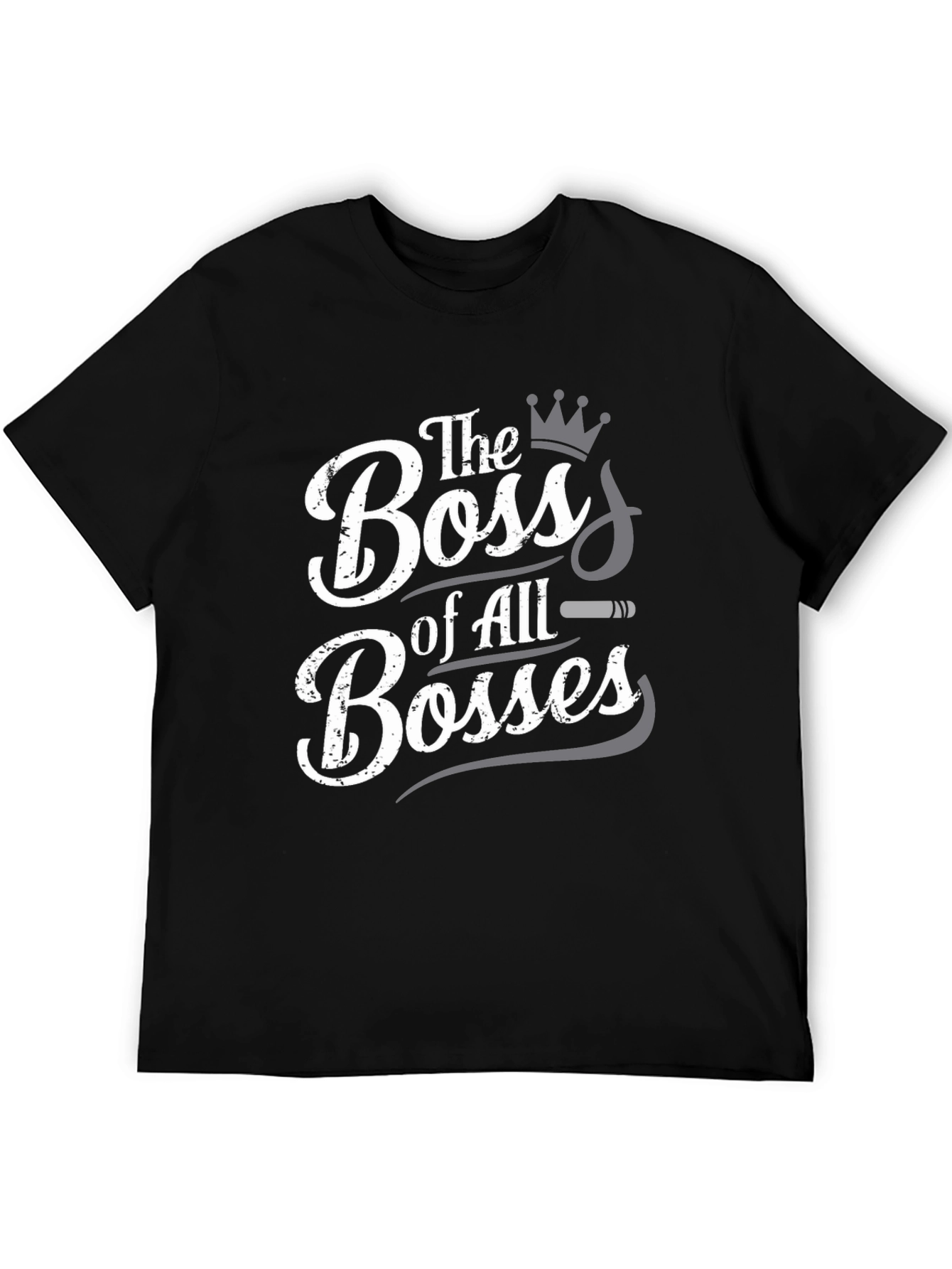 The Boss of All Bosses Graphic T-Shirt