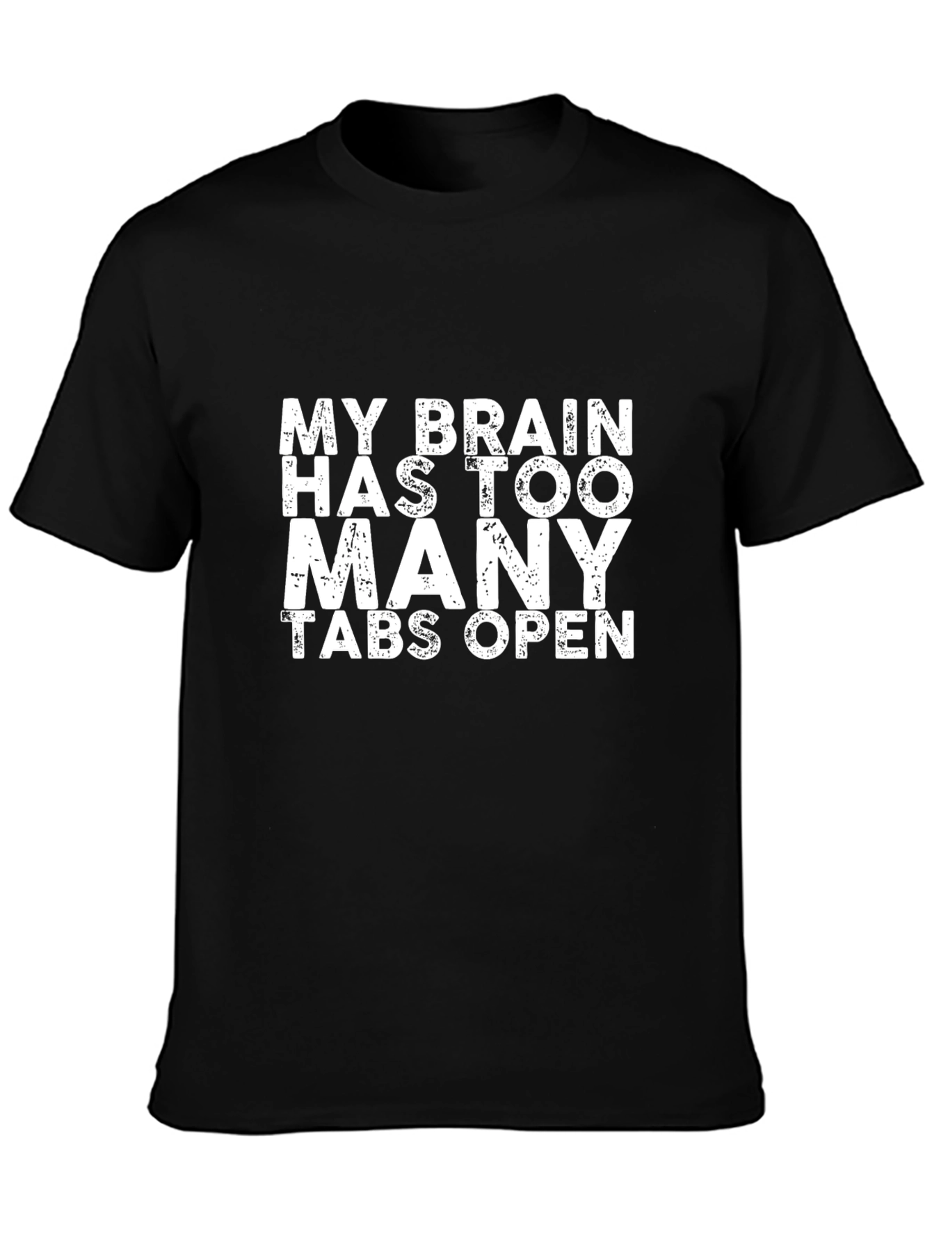 Brain Tabs Mens T-Shirt - Funny Saying Graphic Tee