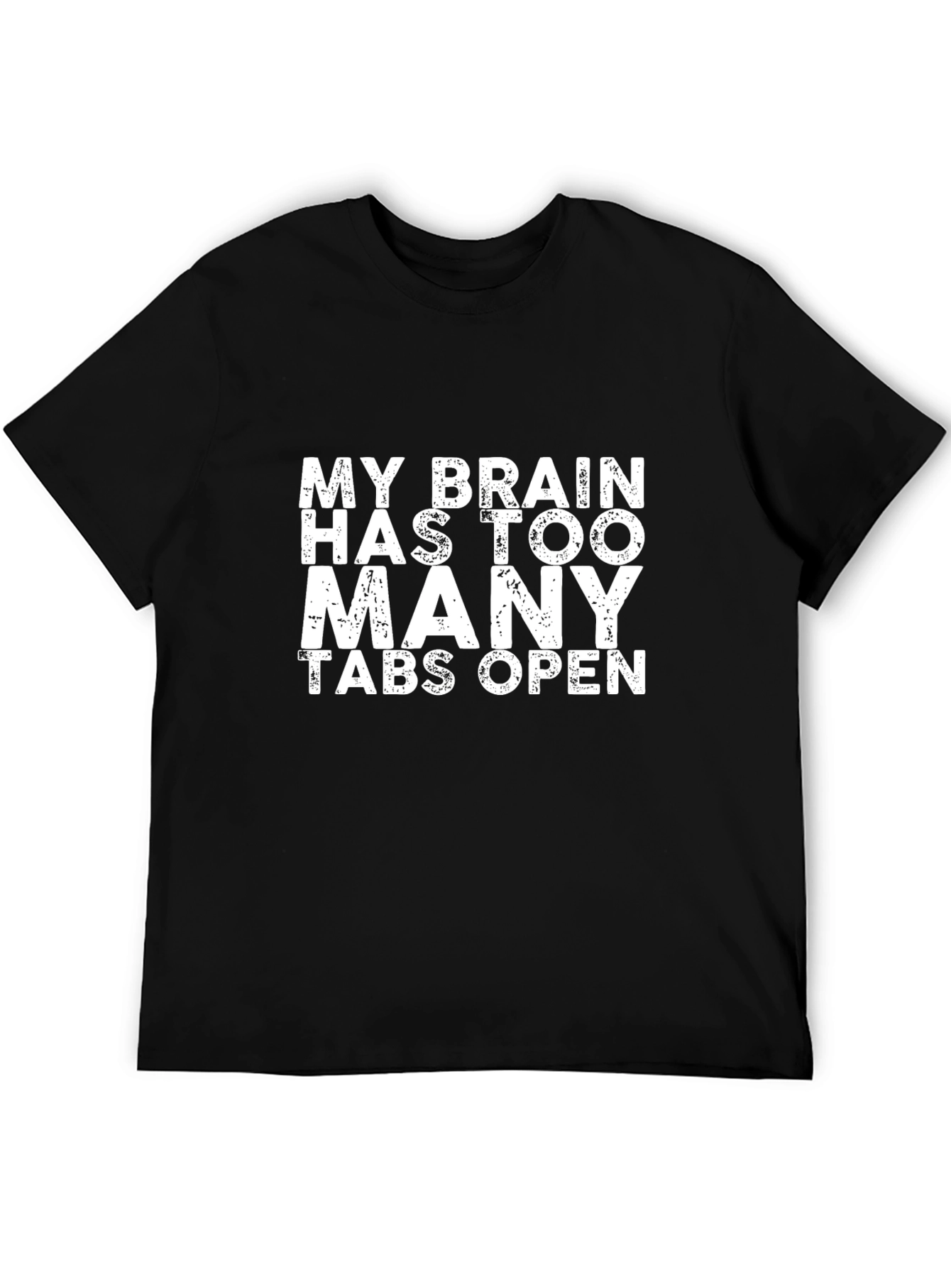 Brain Tabs Mens T-Shirt - Funny Saying Graphic Tee