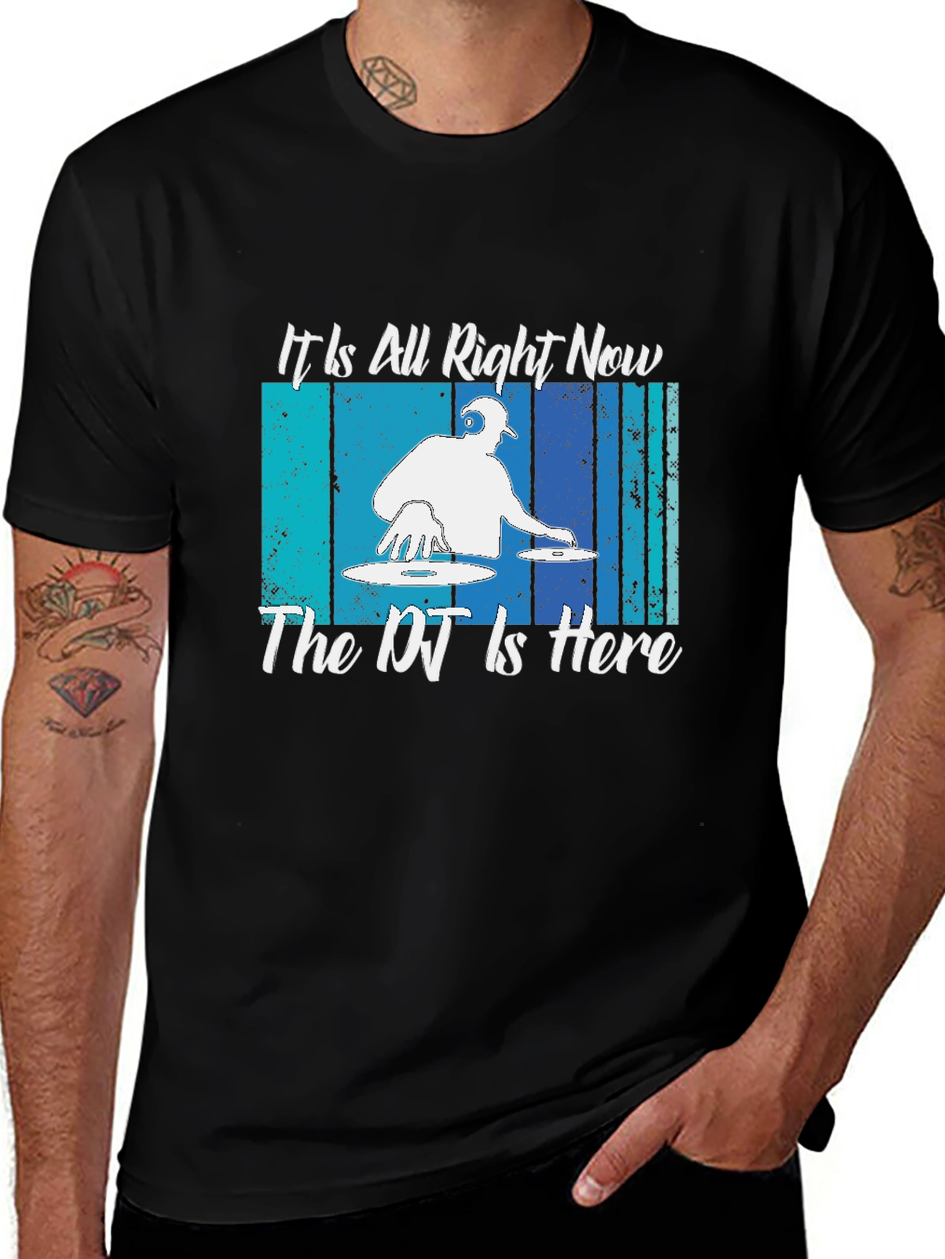 DJ Music T-Shirt: It Is All Right Now