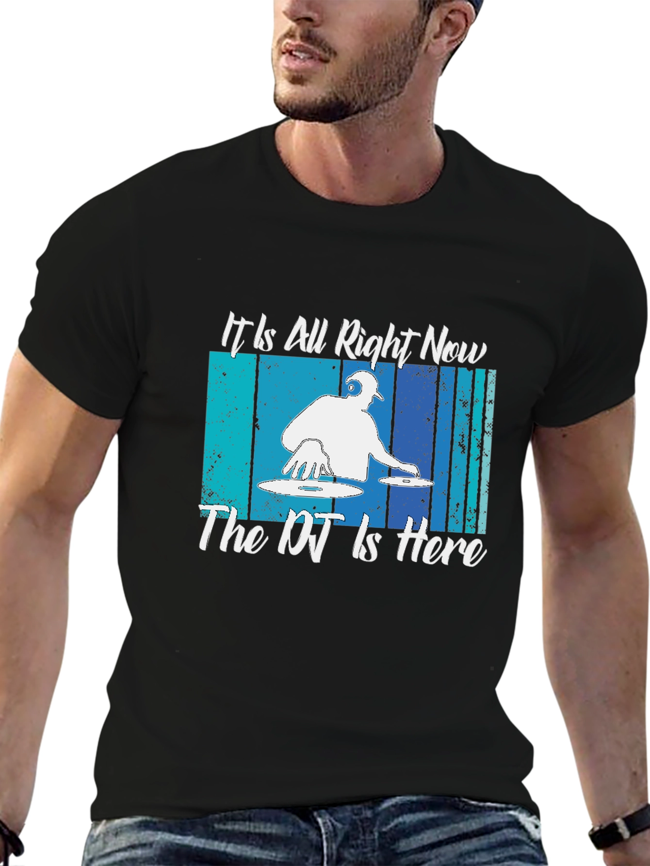DJ Music T-Shirt: It Is All Right Now