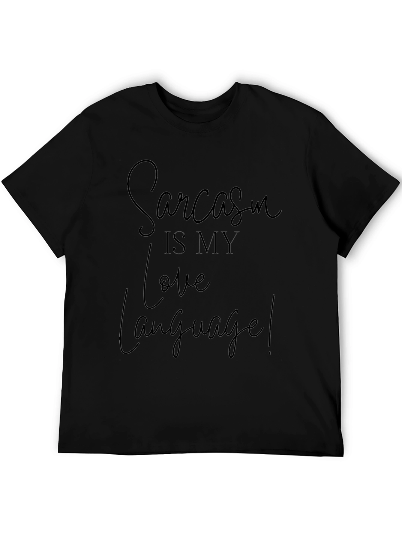 Sarcasm is My Love Language Graphic Tee