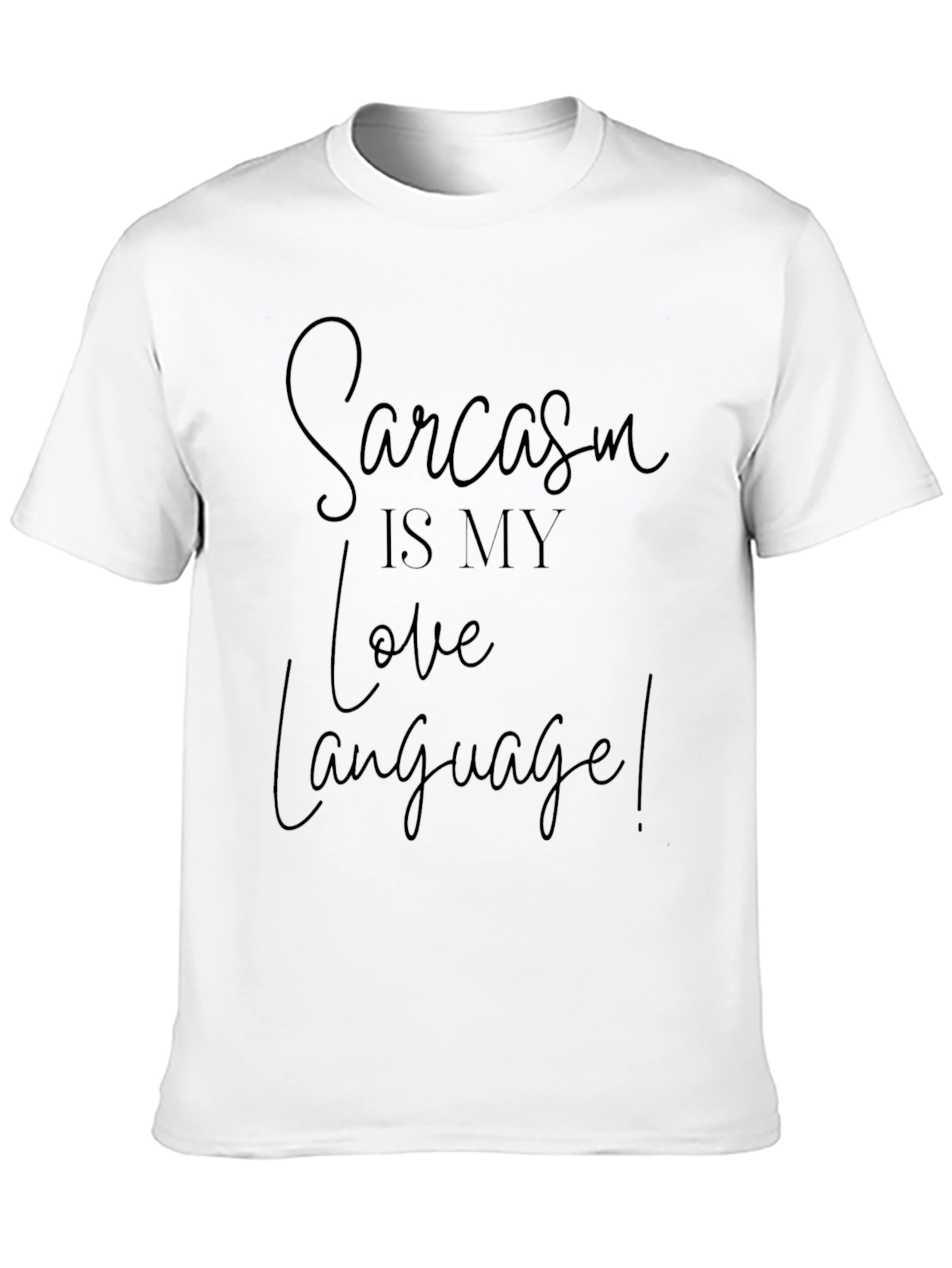 Sarcasm is My Love Language Graphic Tee