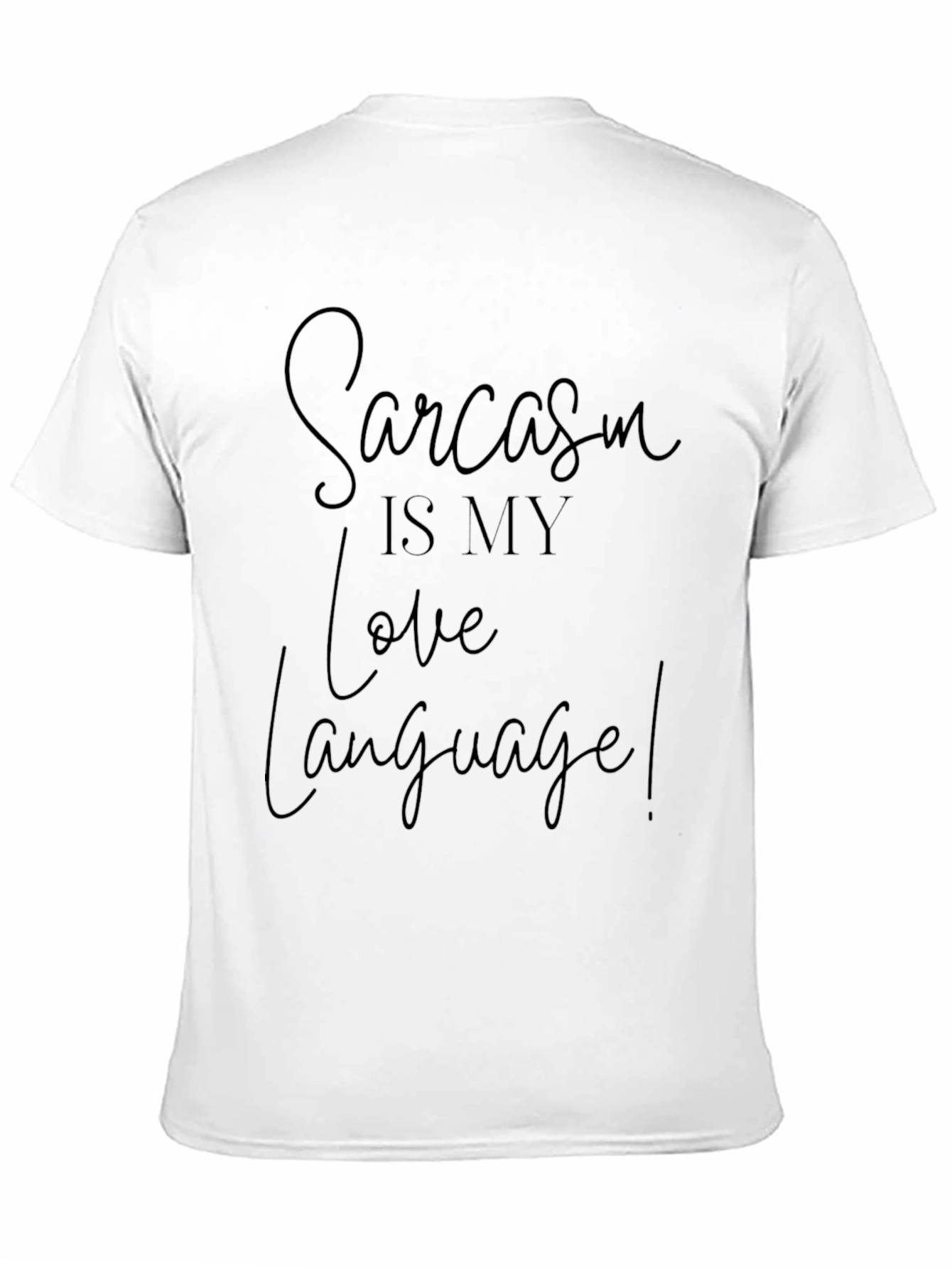 Sarcasm is My Love Language Graphic Tee