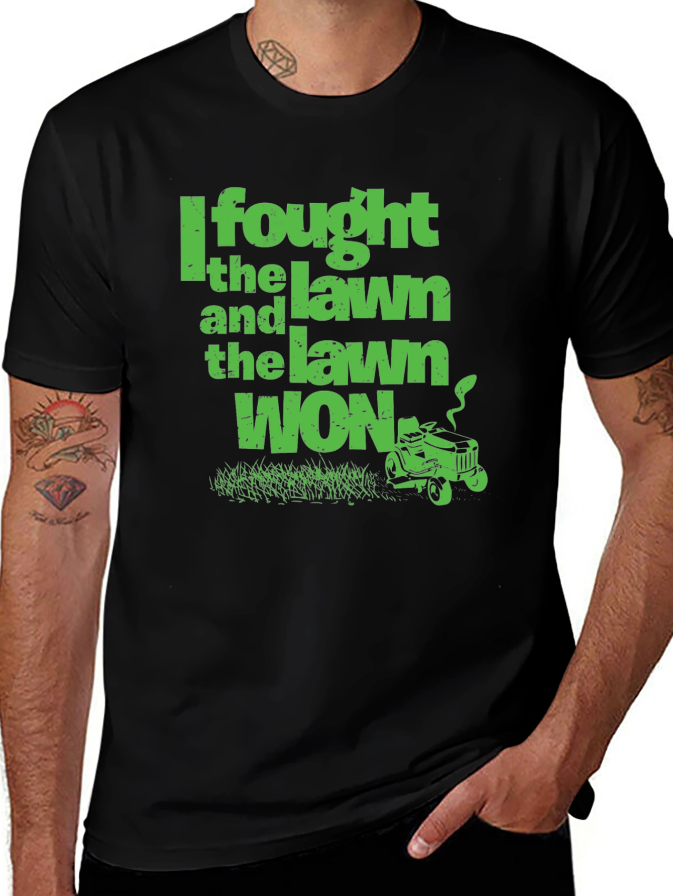 I Fought the Lawn and the Lawn Won T-Shirt