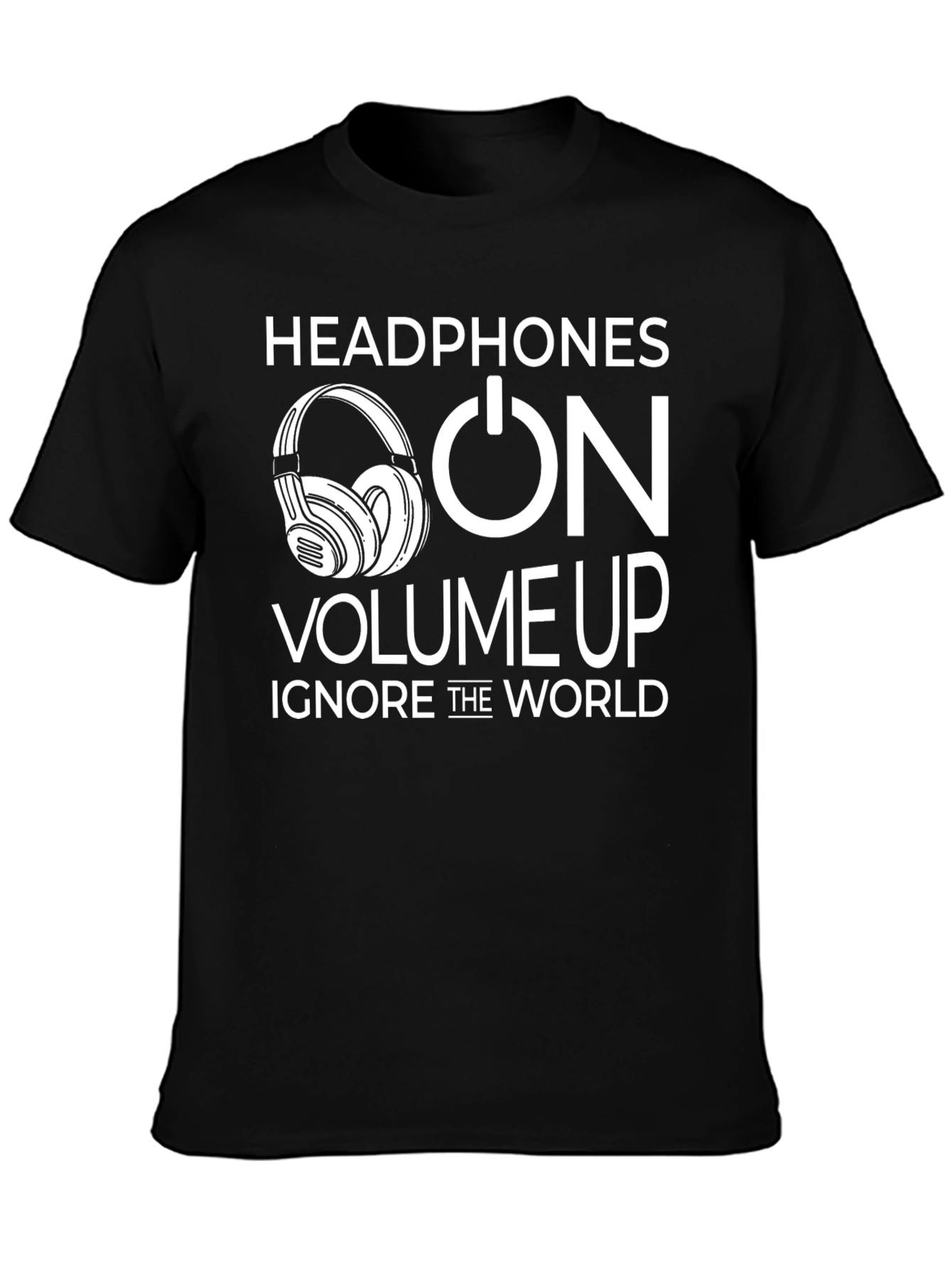 Headphones On Volume Up T-Shirt