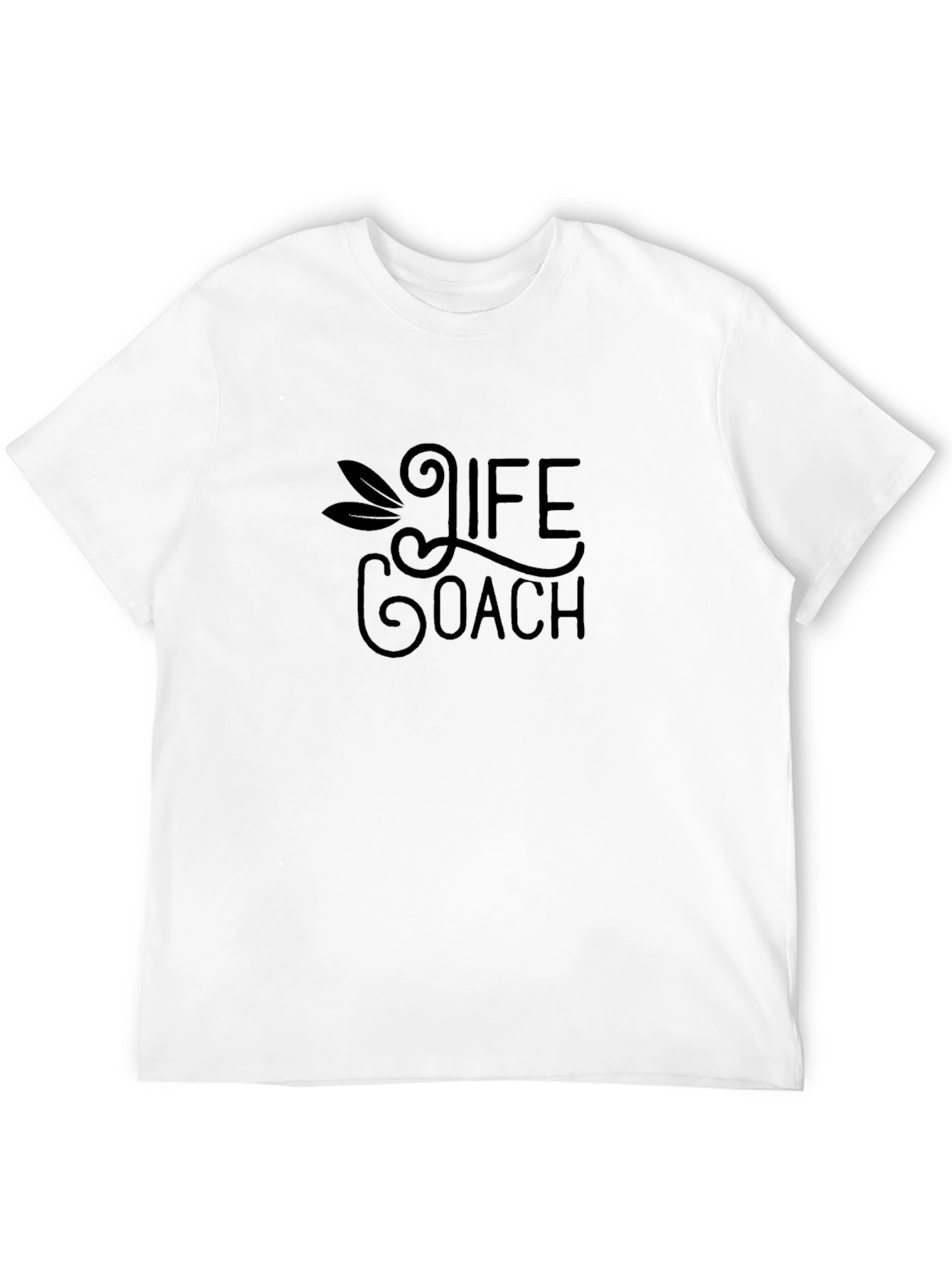 Life Coach Graphic Tee - Motivational T-Shirt