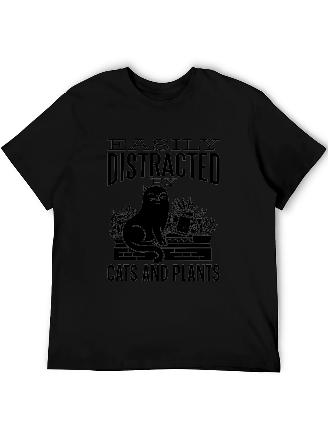 Easily Distracted by Cats and Plants Graphic T-Shirt