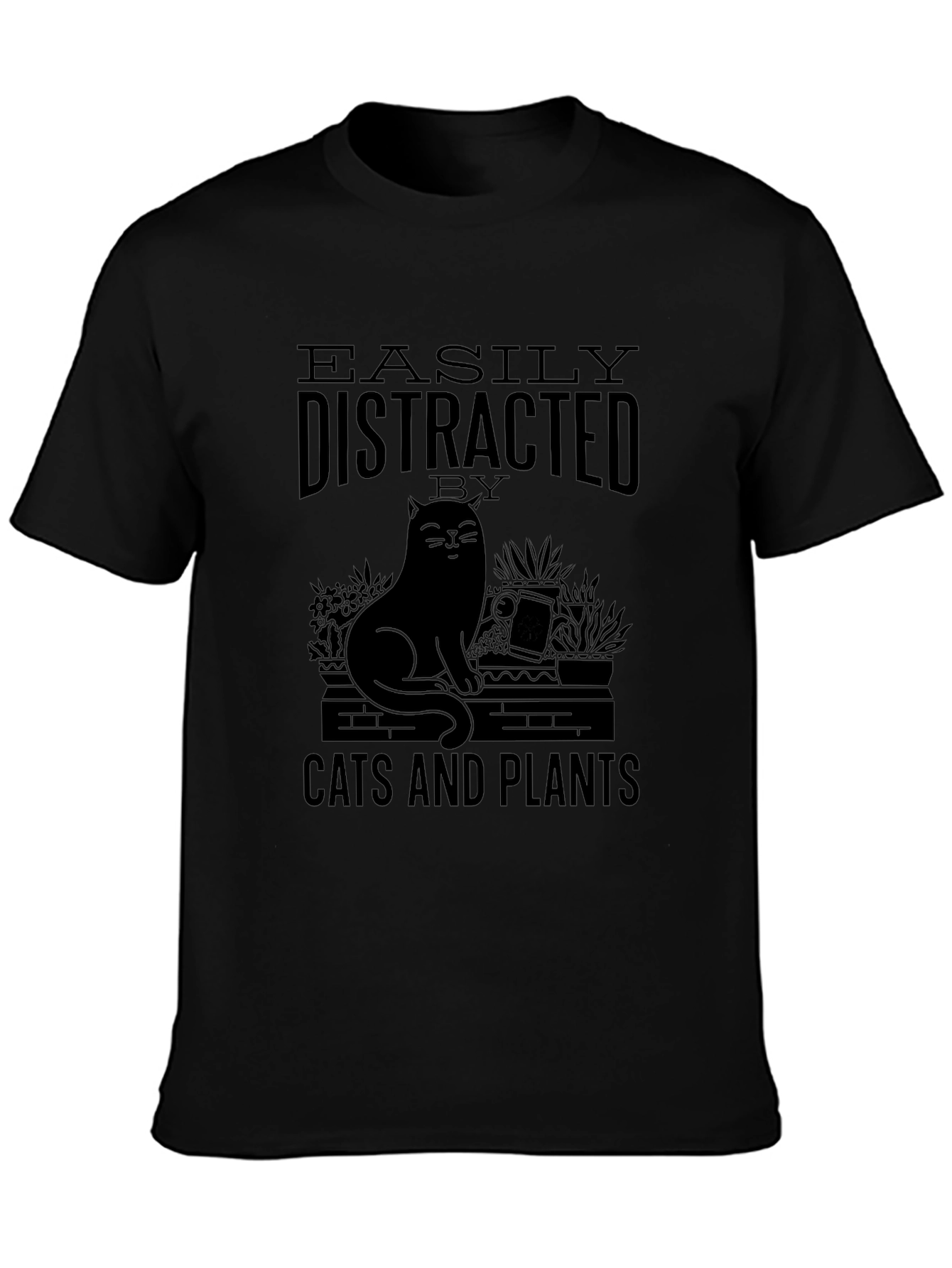 Easily Distracted by Cats and Plants Graphic T-Shirt