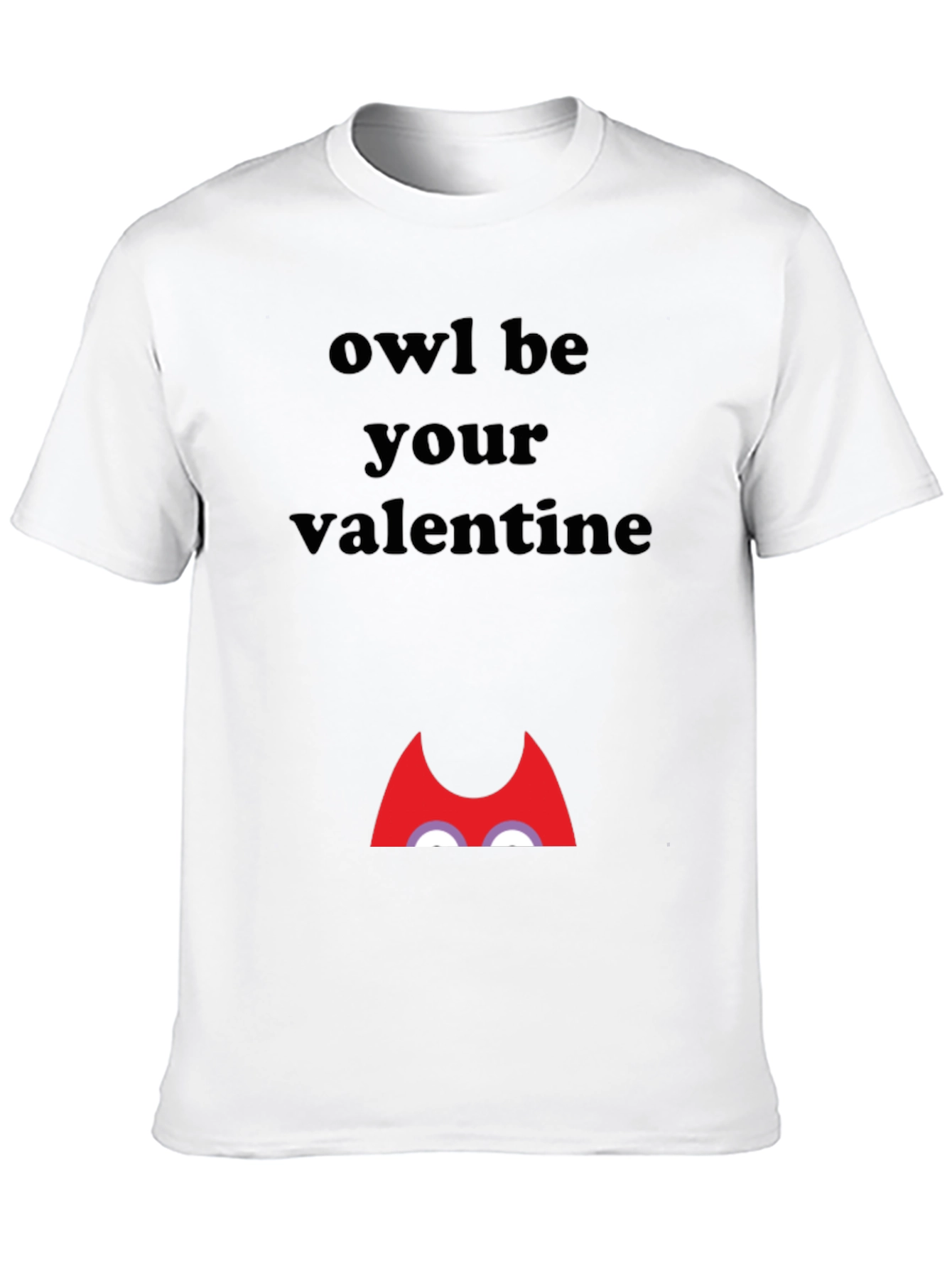Owl Be Your Valentine Graphic T-Shirt