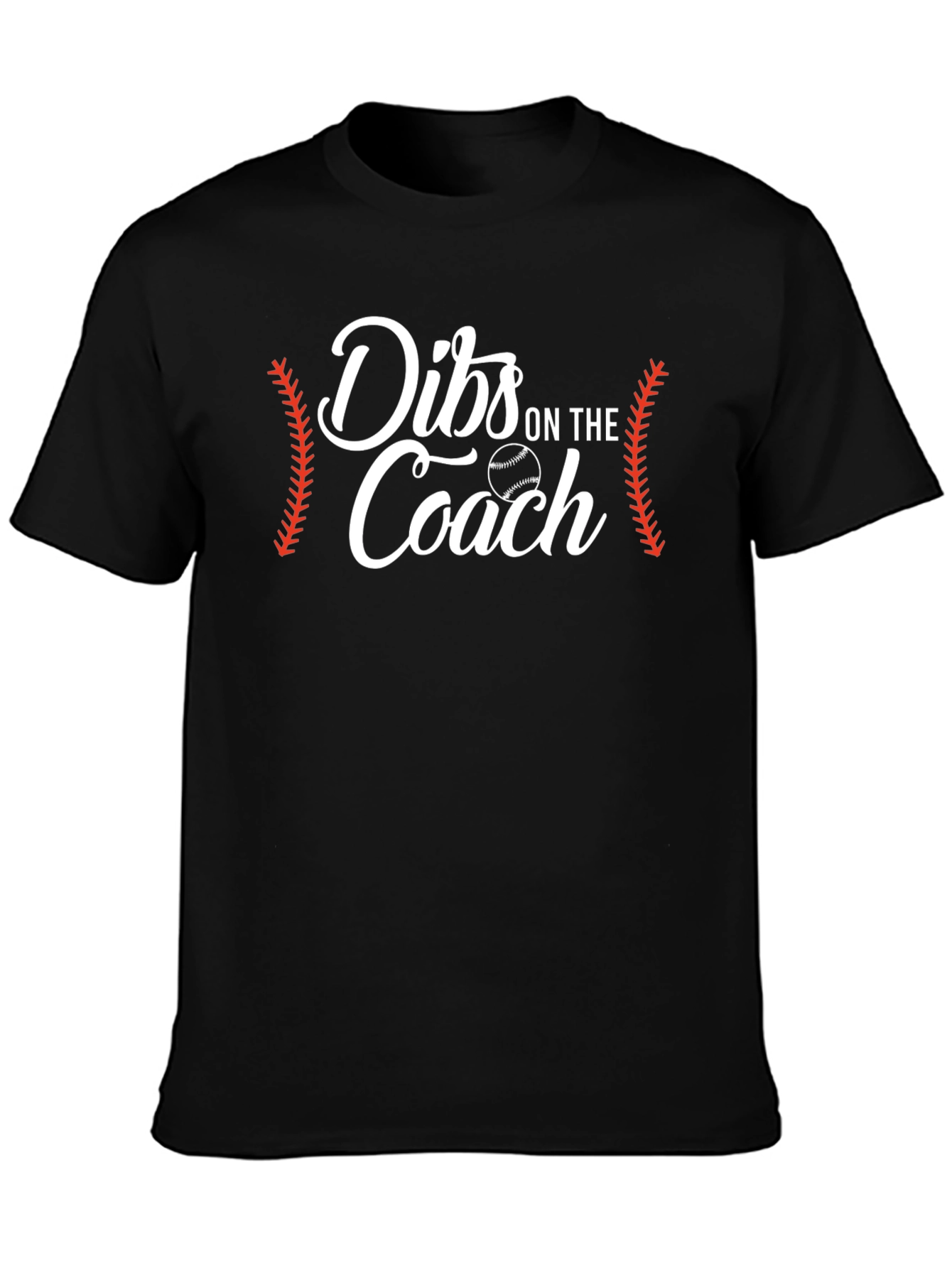 Dibs on the Coach Graphic T-Shirt