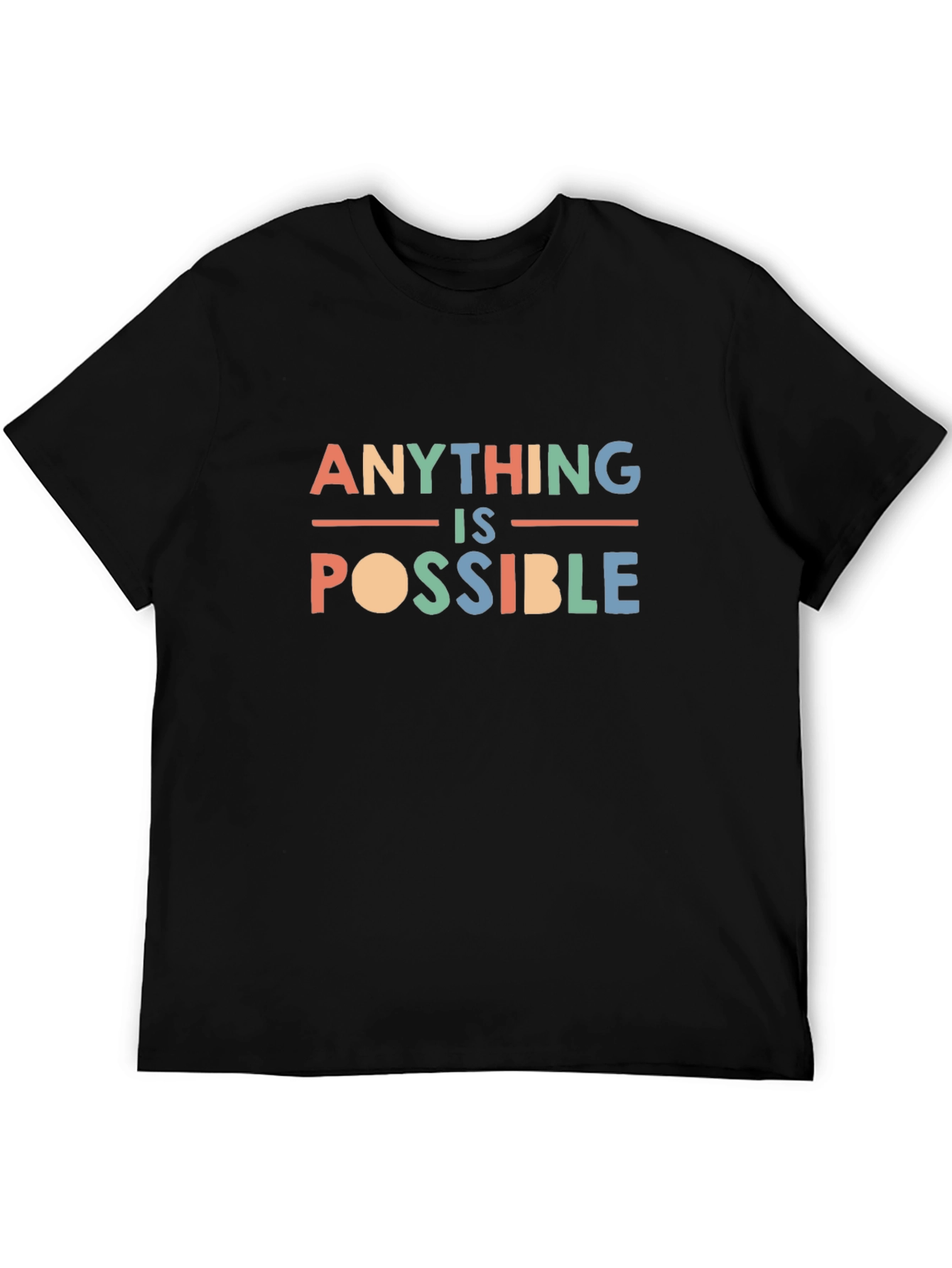 Inspirational Anything Is Possible Graphic Tee