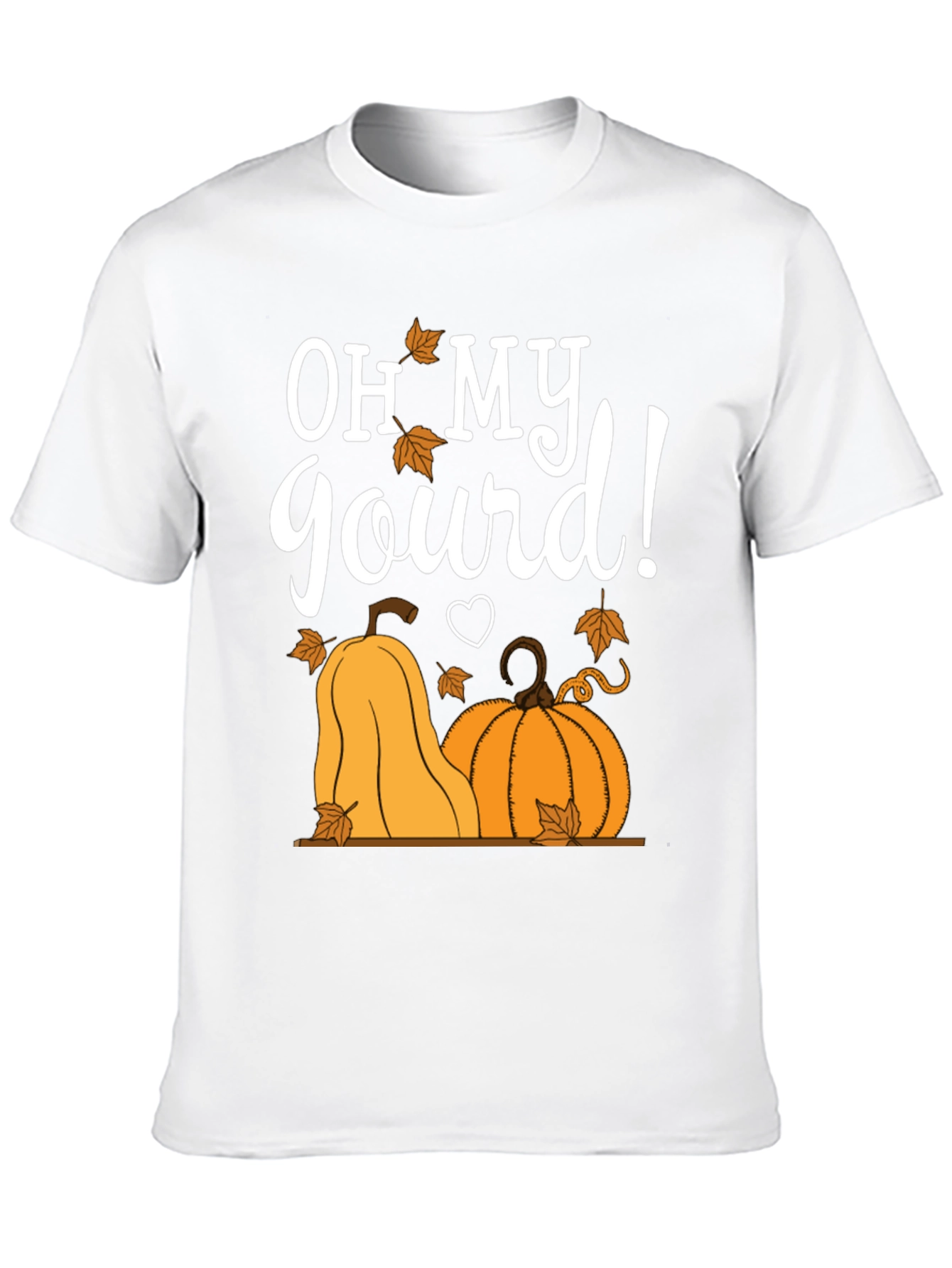 Oh My Gourd! Pumpkin Graphic T-Shirt