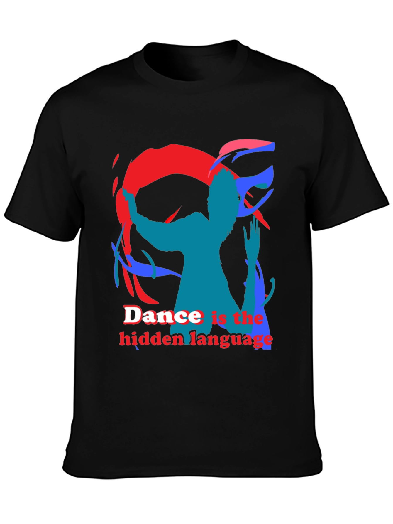 Dance is the Hidden Language Graphic Tee