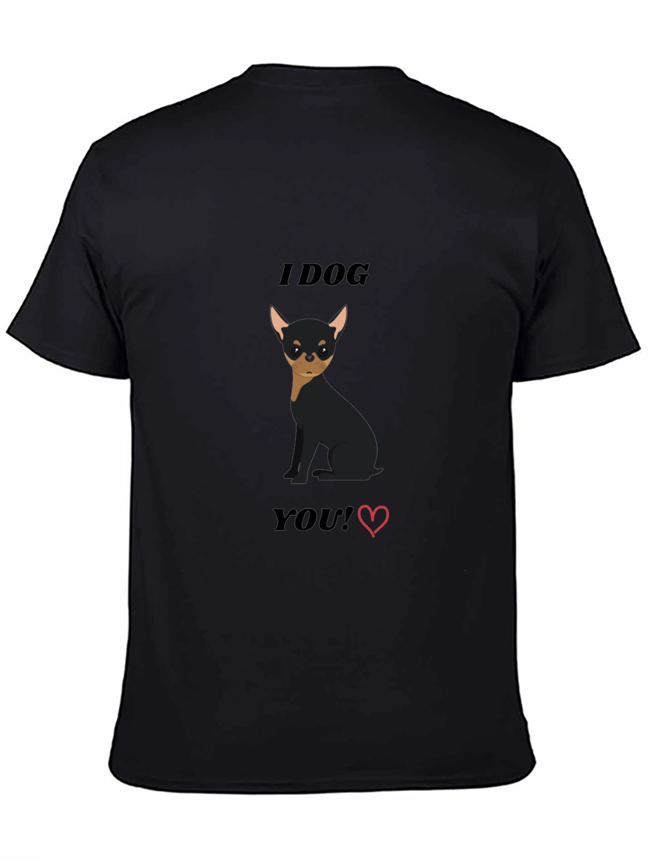 I Dog You T-Shirt - Cute Dog Graphic Tee
