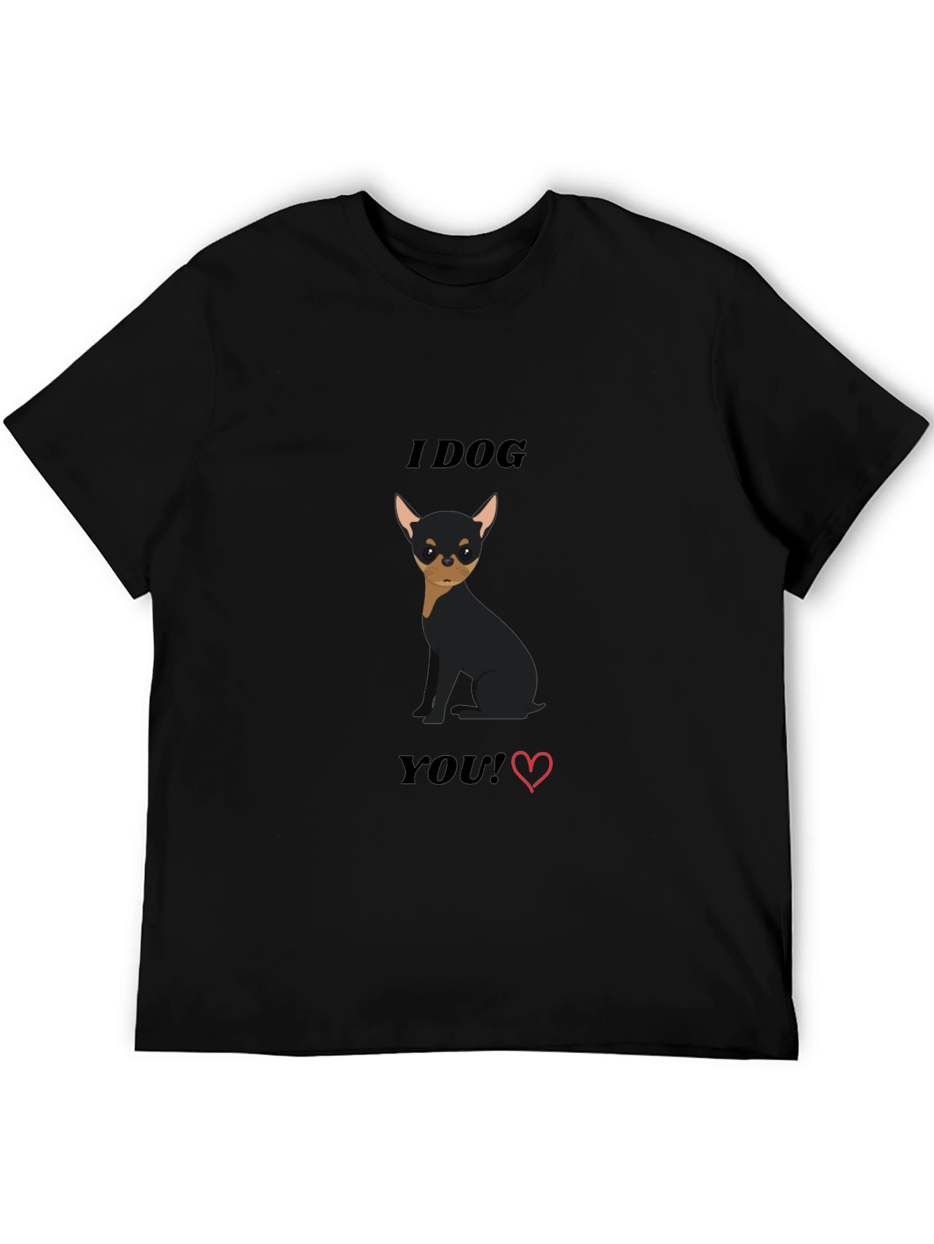 I Dog You T-Shirt - Cute Dog Graphic Tee