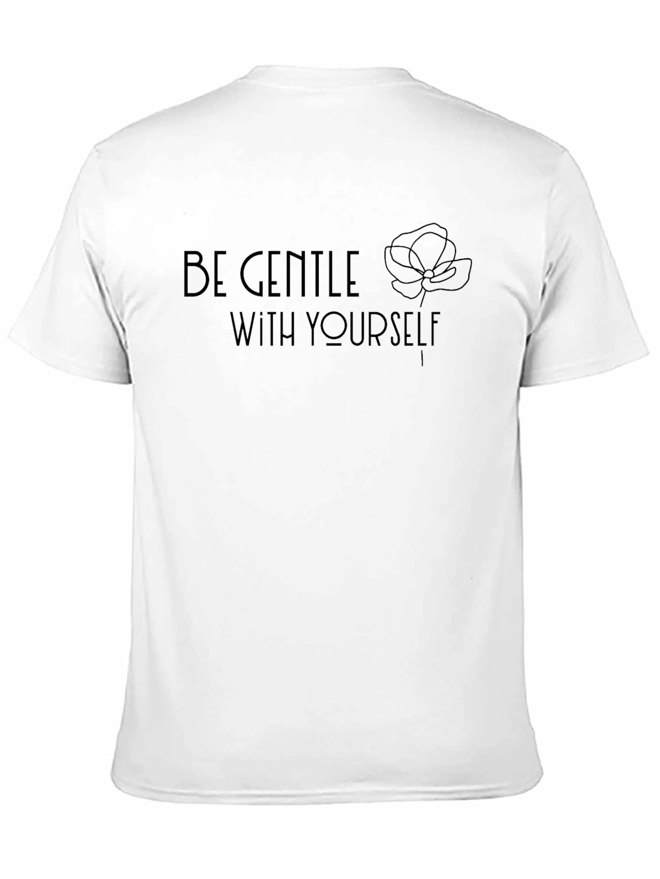 Be Gentle With Yourself T-Shirt - Black