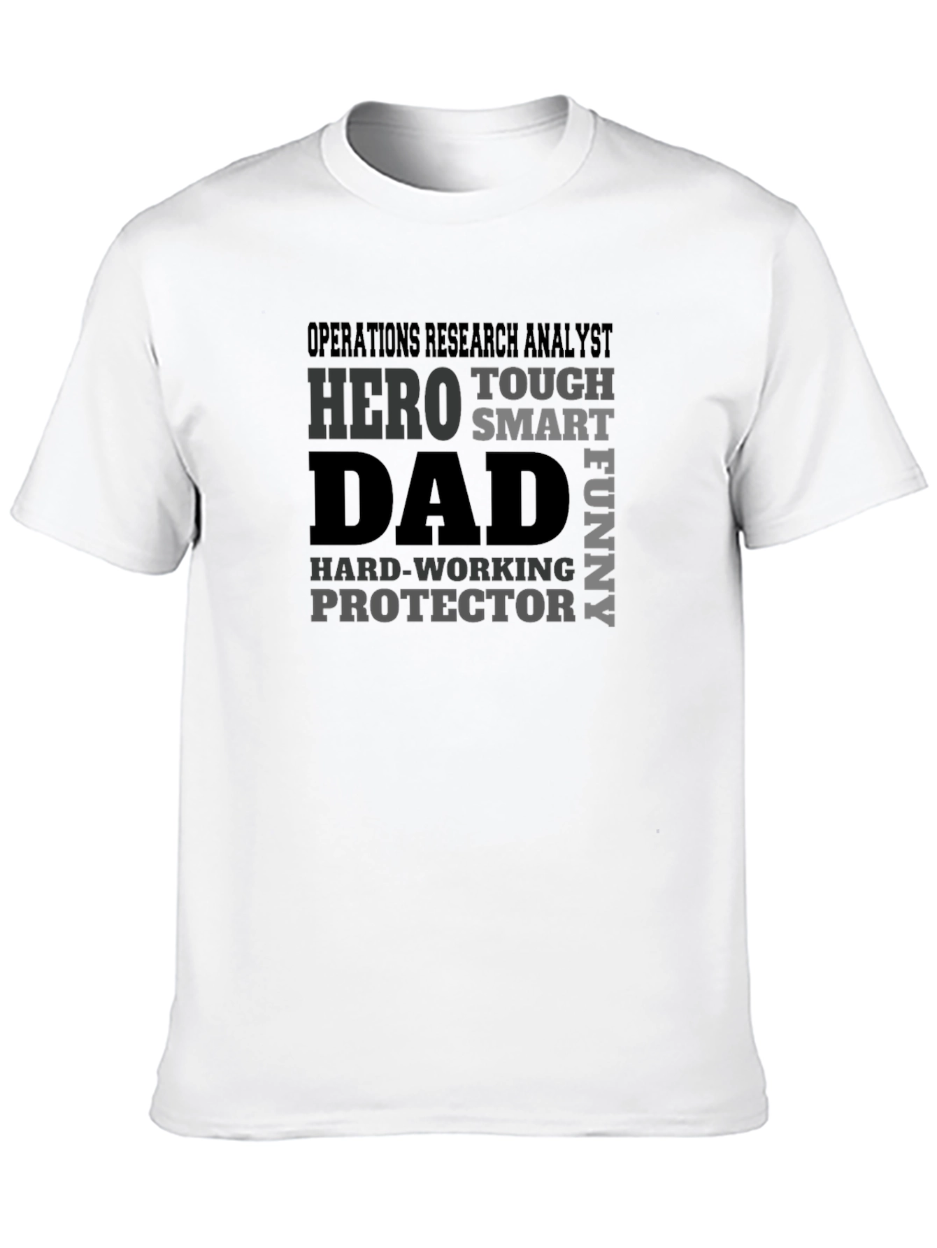 Operations Research Analyst Dad T-Shirt