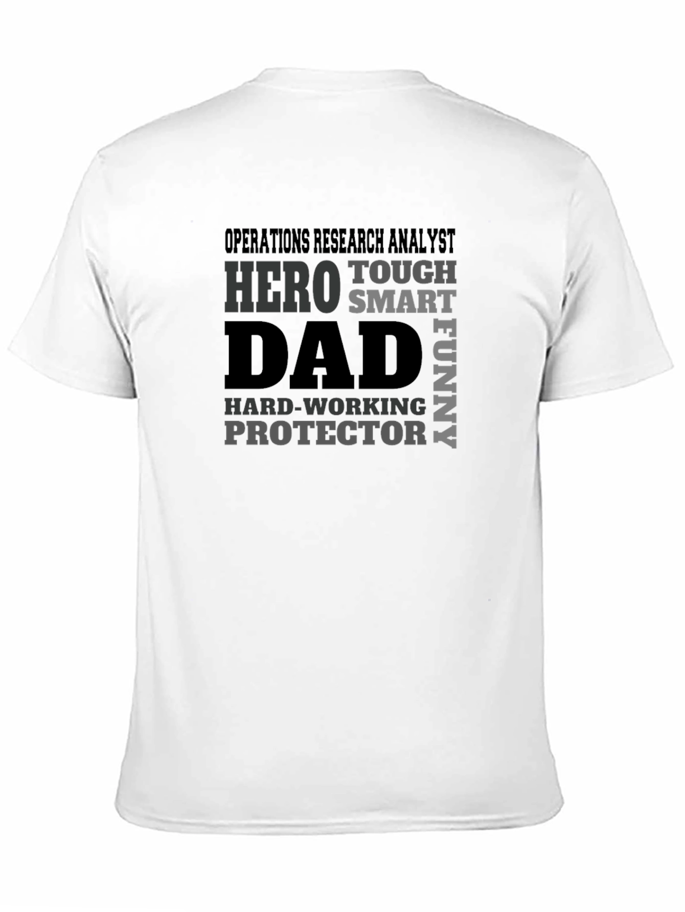 Operations Research Analyst Dad T-Shirt