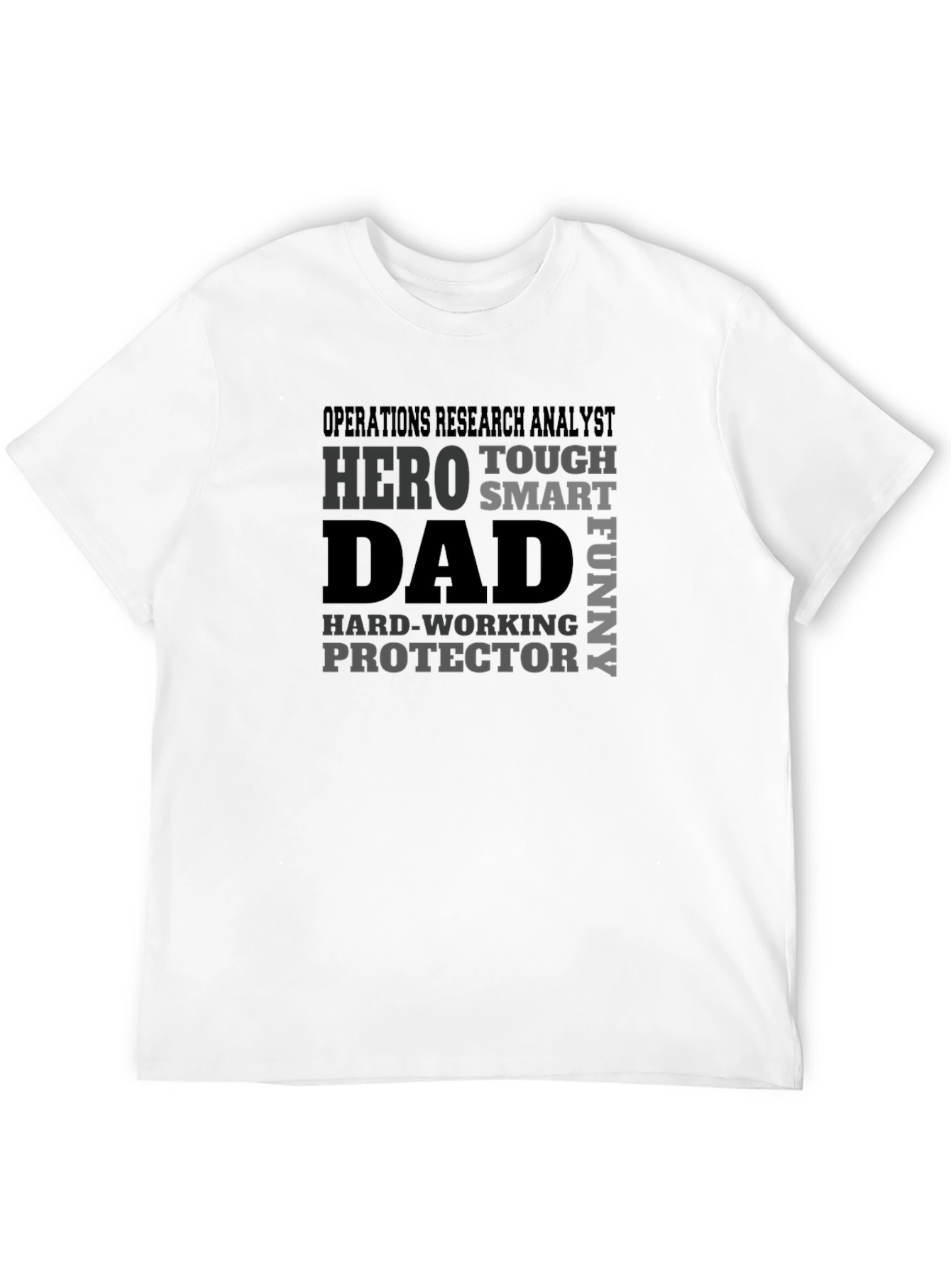 Operations Research Analyst Dad T-Shirt