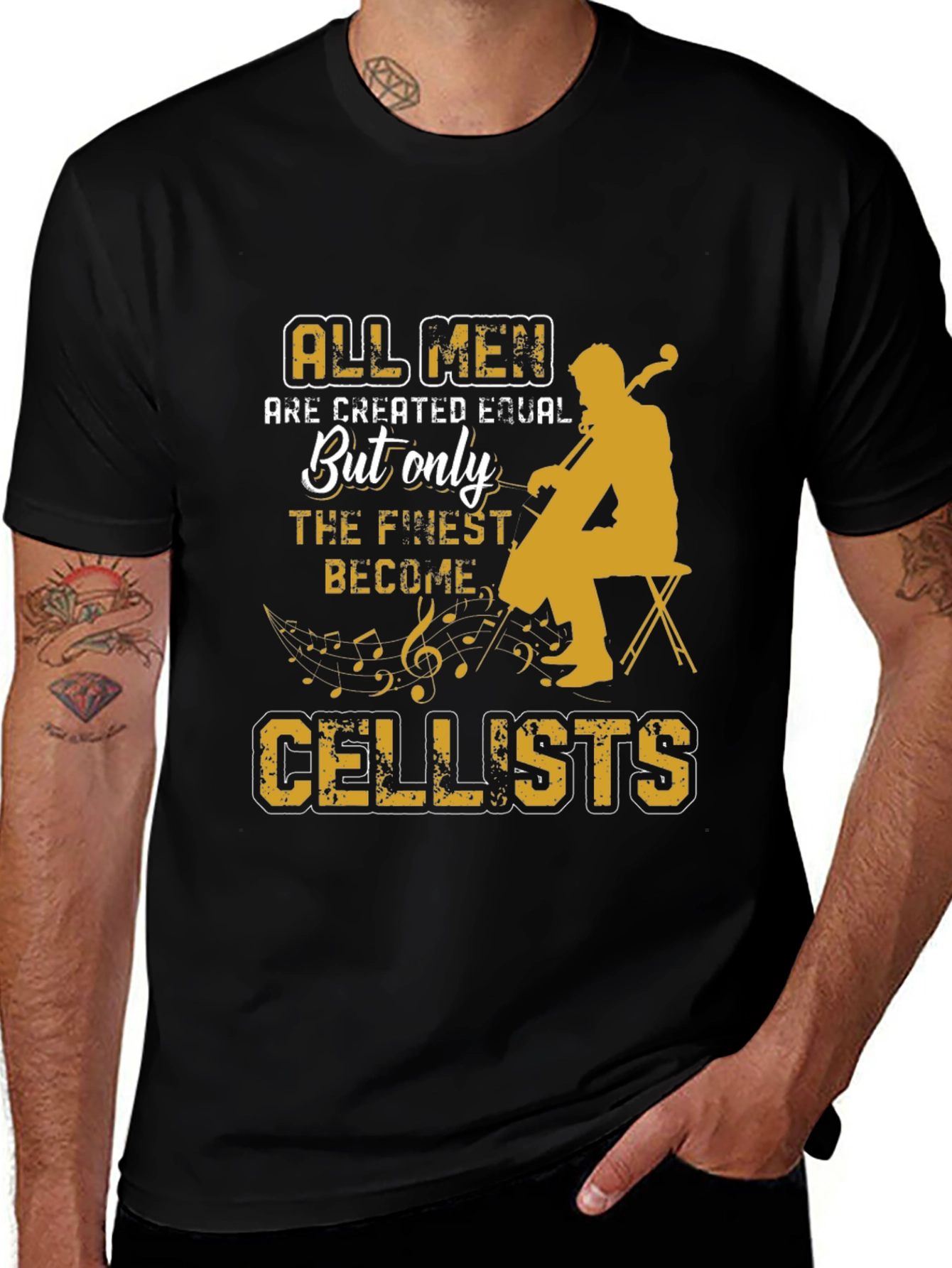 Cellist T-Shirt: All Men Are Created Equal